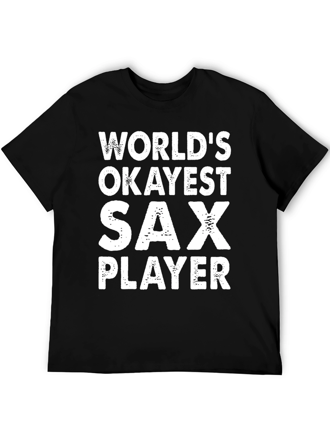 Worlds Okayest Sax Player Graphic Tee