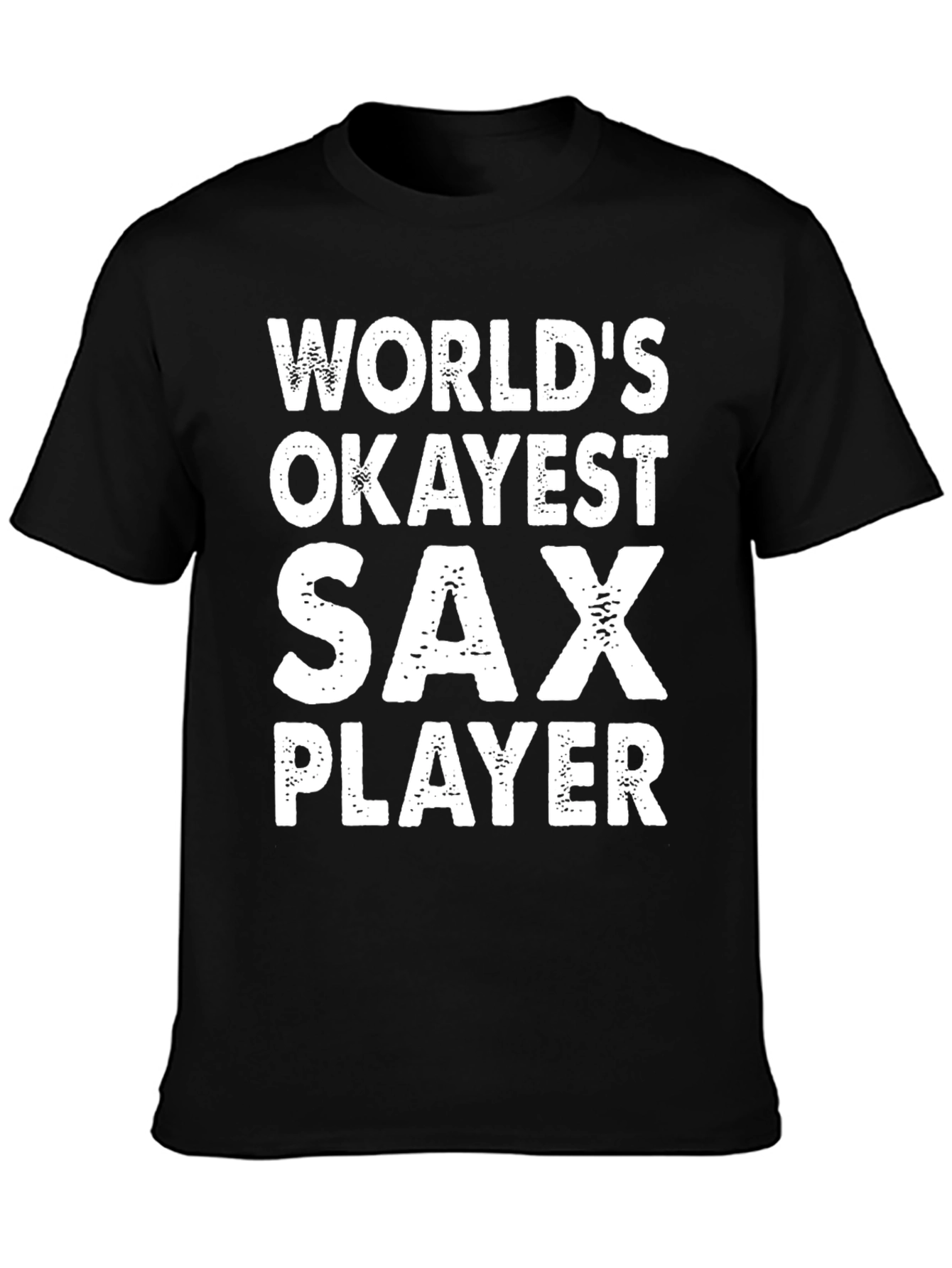 Worlds Okayest Sax Player Graphic Tee
