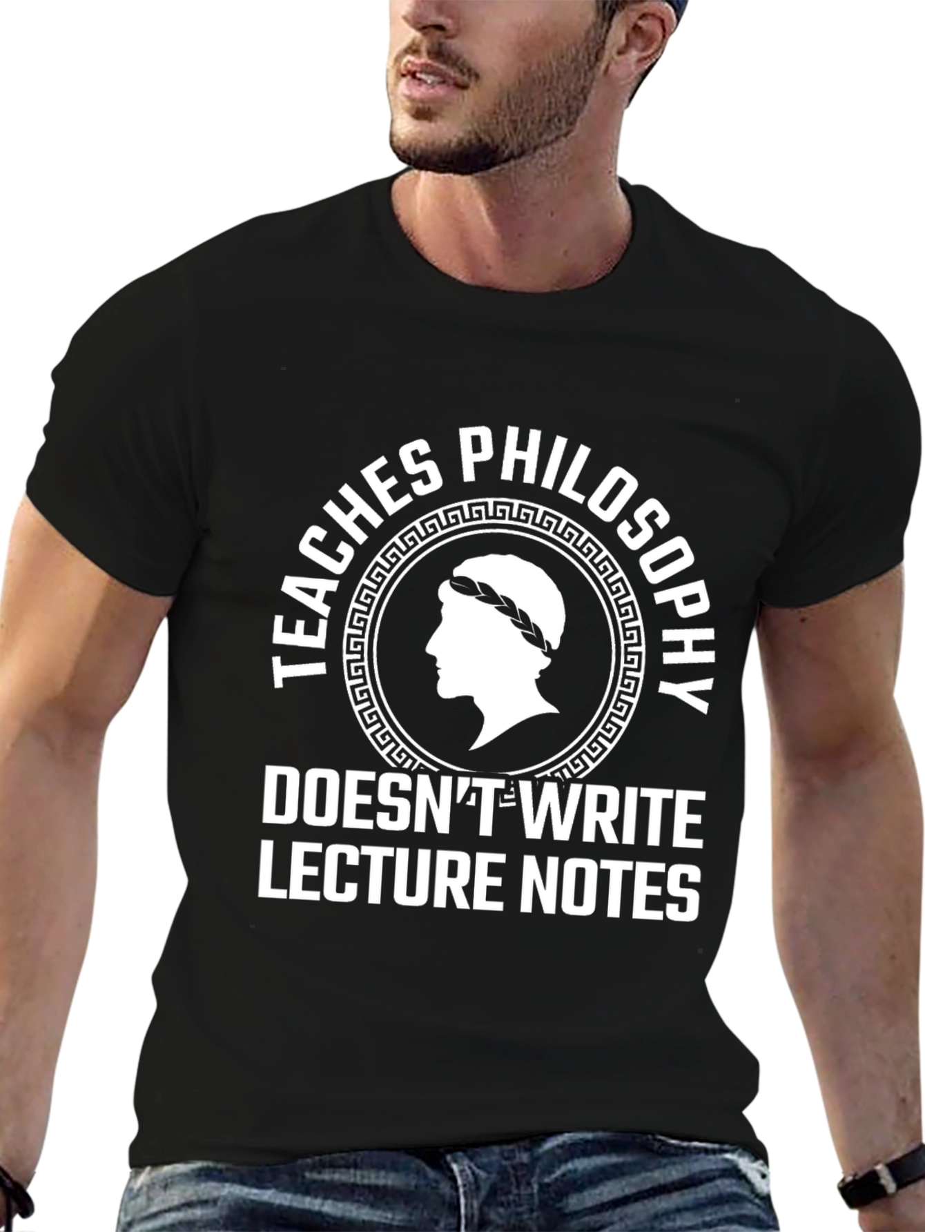 Philosophy Teacher T-Shirt - Lecture Notes? Nope!