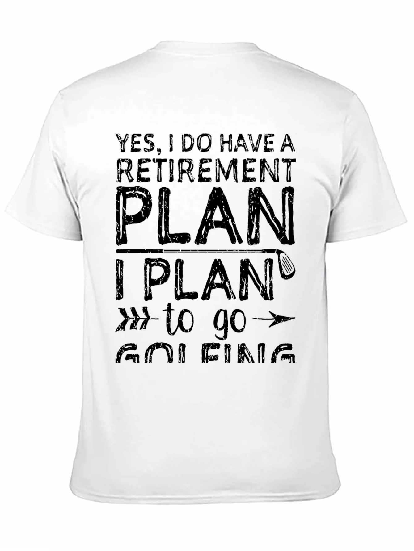 Retirement Plan Golfing T-Shirt