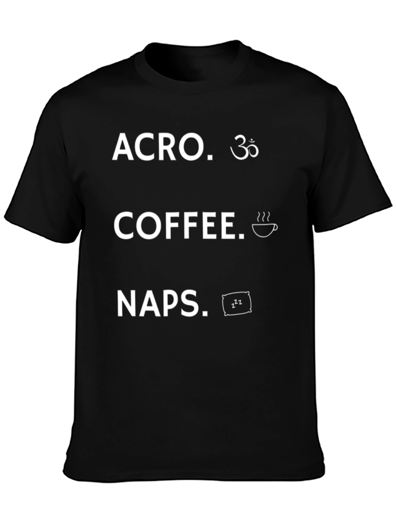 Acro Coffee Naps - Graphic Tee