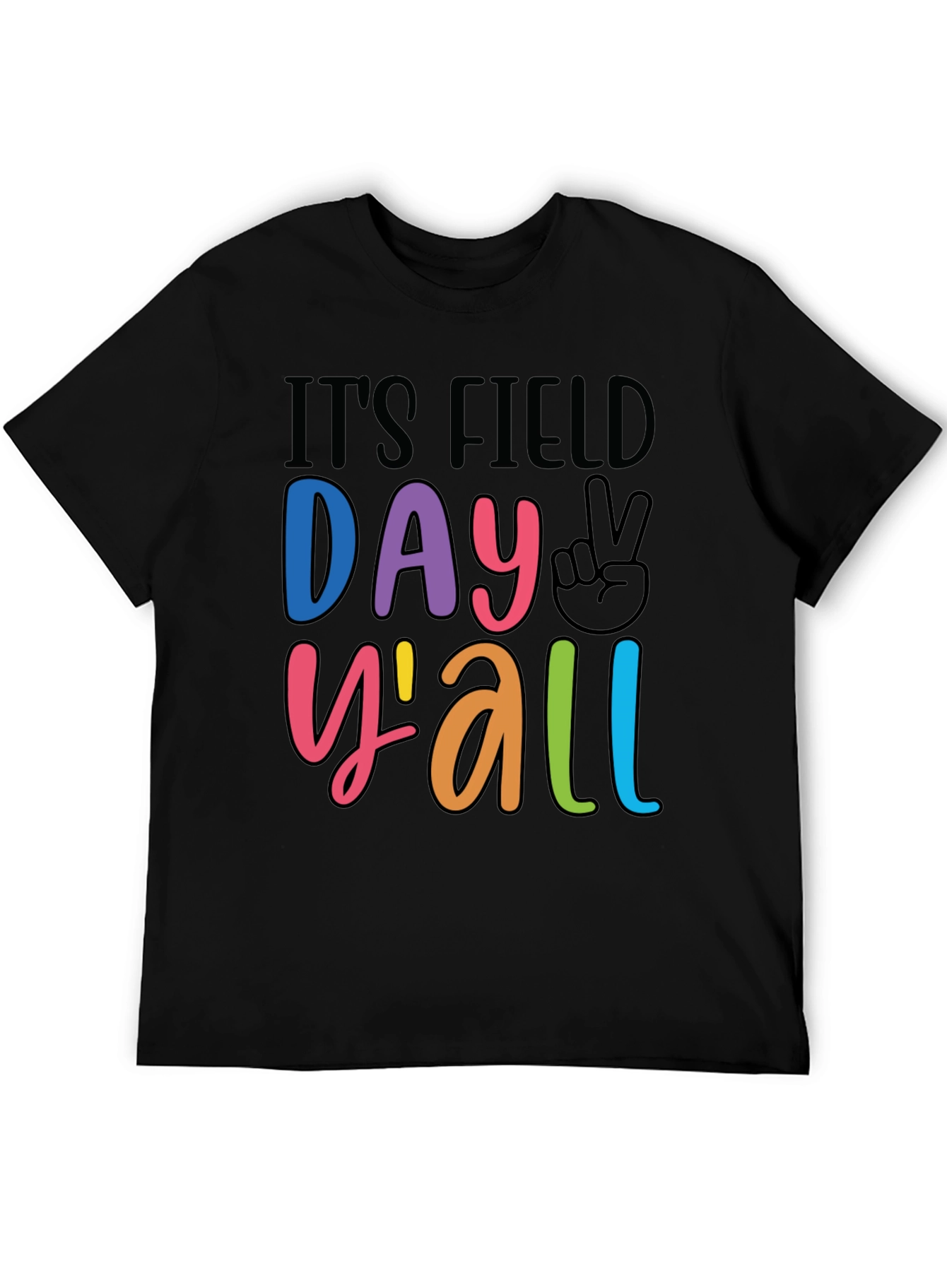 Its Field Day Yall Black T-Shirt