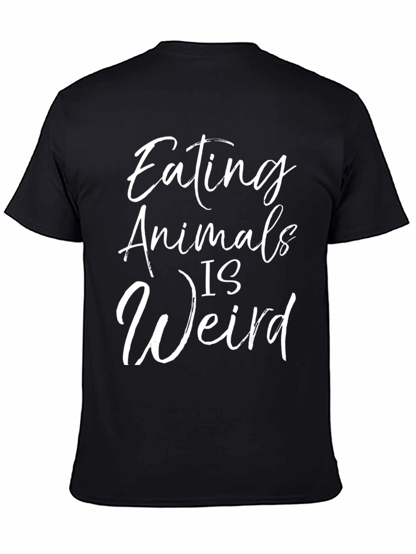 Eating Animals Is Weird T-Shirt