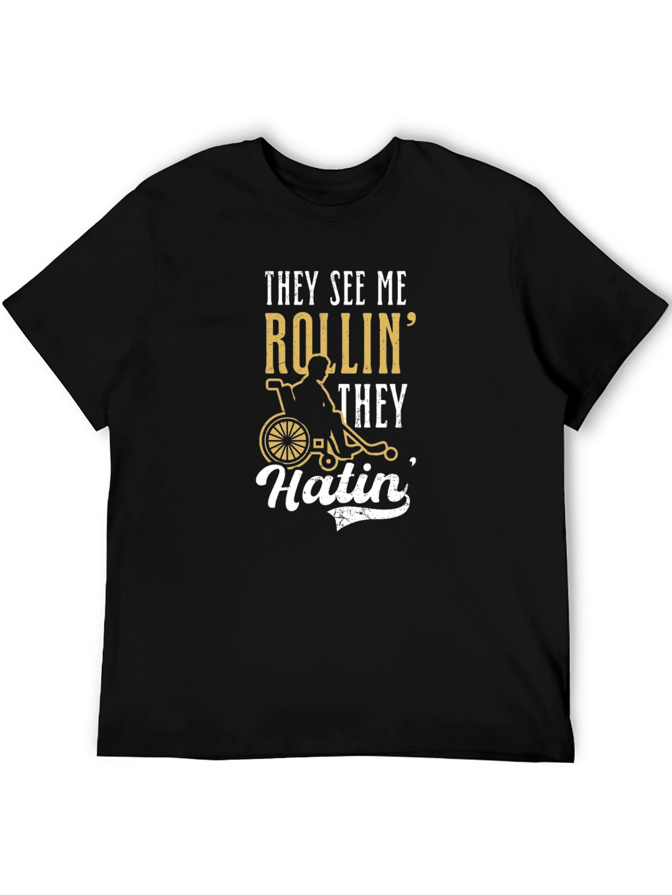 Rollin They Hatin Graphic Tee