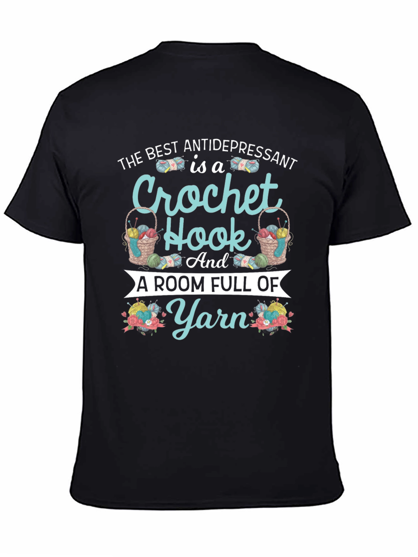 Crochet Hook & Yarn T-Shirt - Antidepressant Design