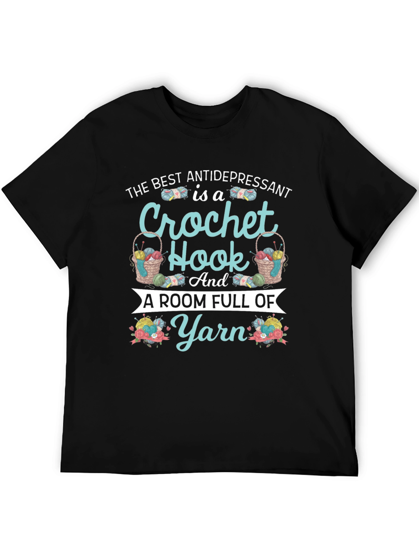 Crochet Hook & Yarn T-Shirt - Antidepressant Design