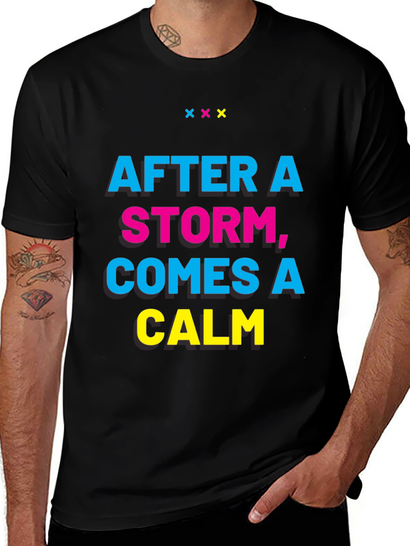 Inspirational T-Shirt: After a Storm Comes a Calm