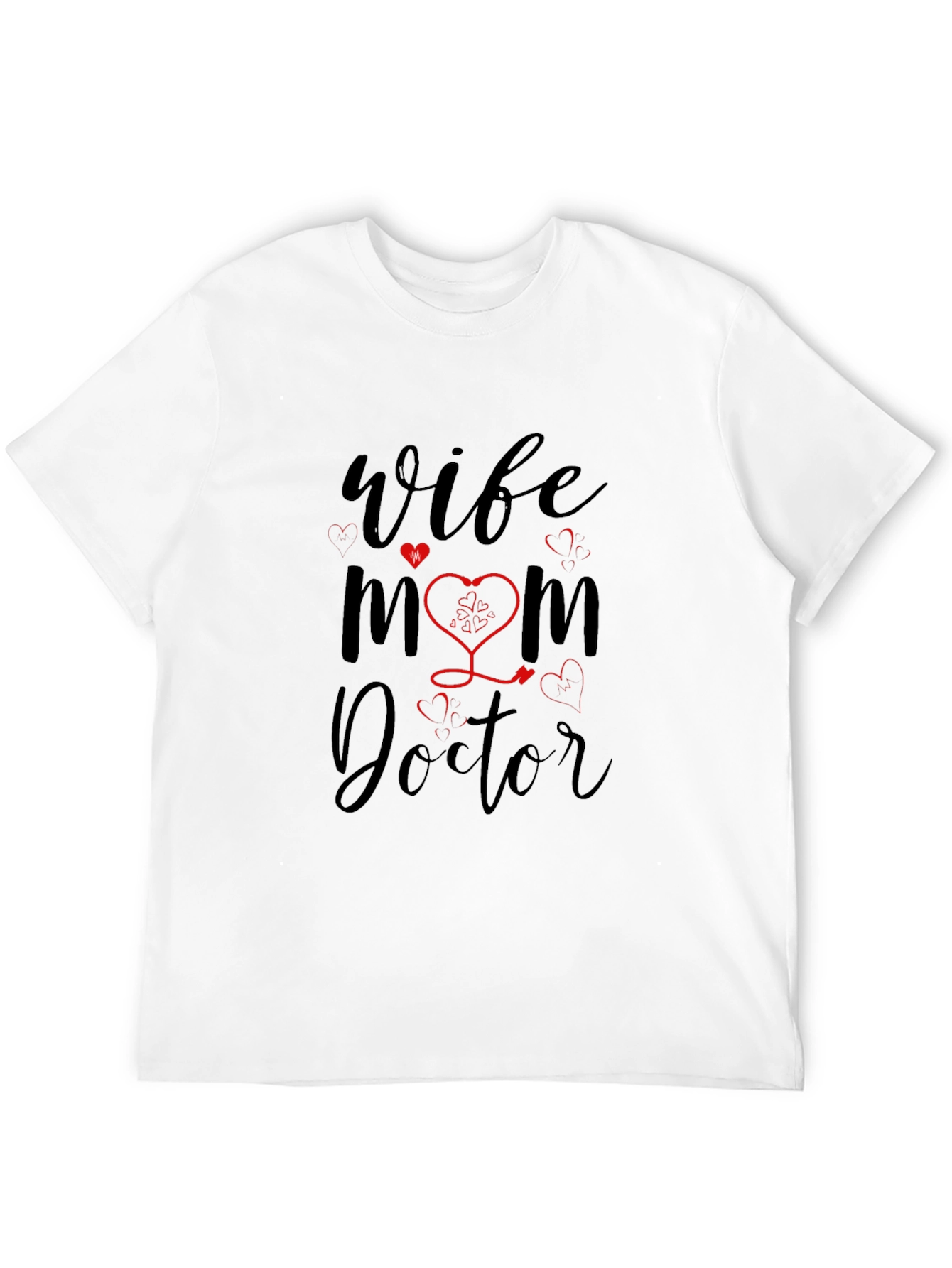 Wife Mom Doctor Graphic T-Shirt - Black
