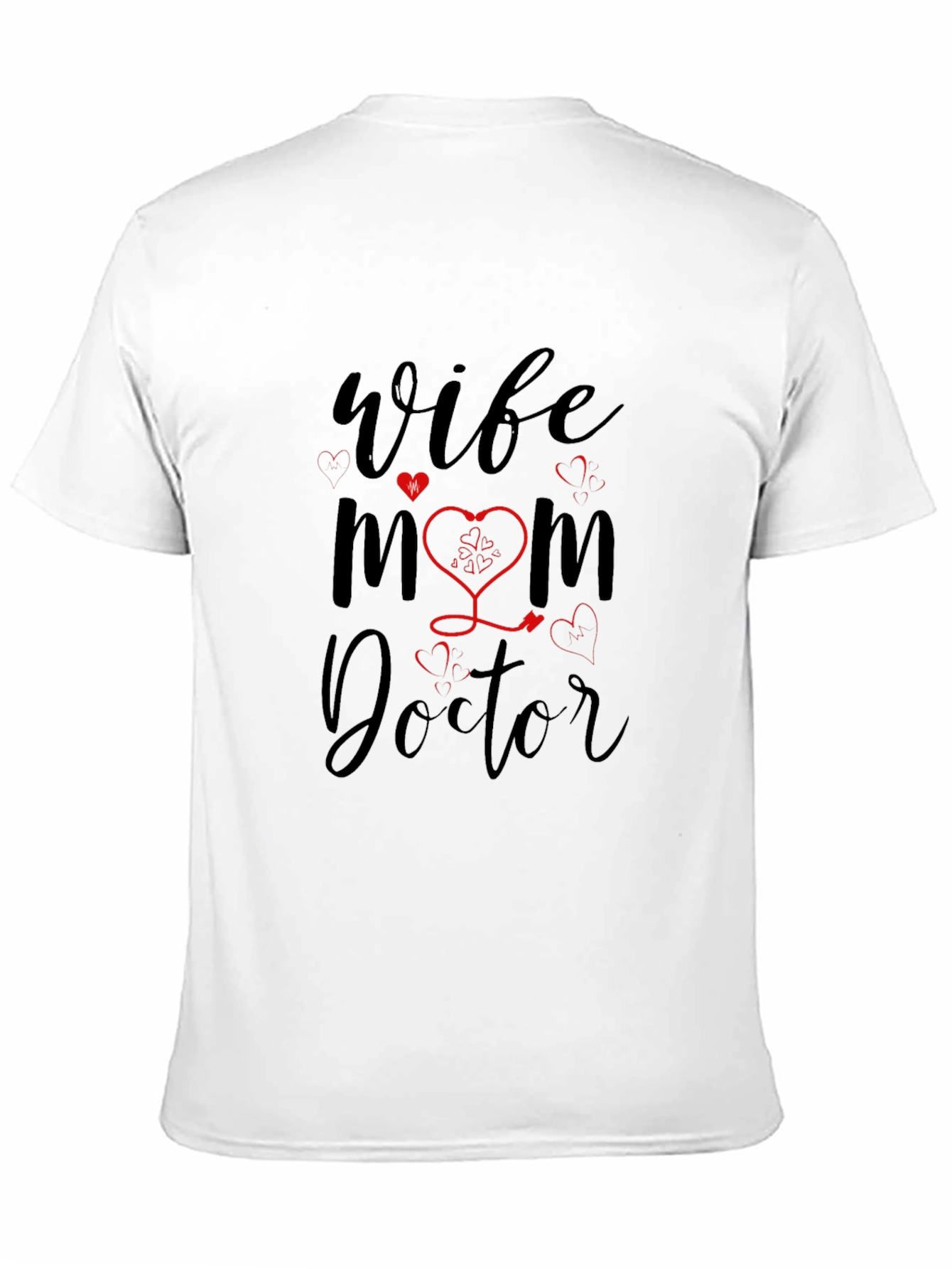 Wife Mom Doctor Graphic T-Shirt - Black
