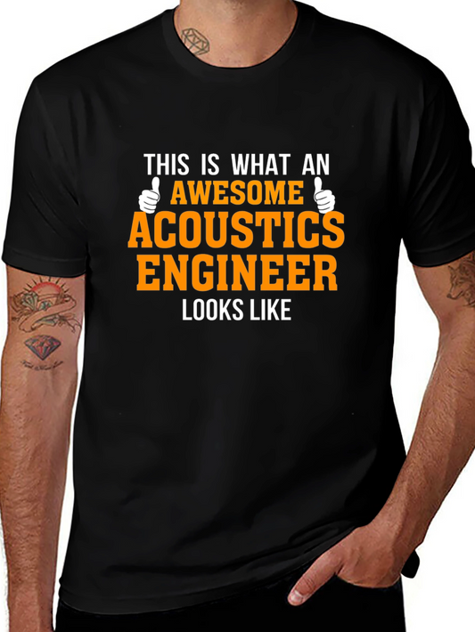 Awesome Acoustics Engineer T-Shirt - Gift for Engineers