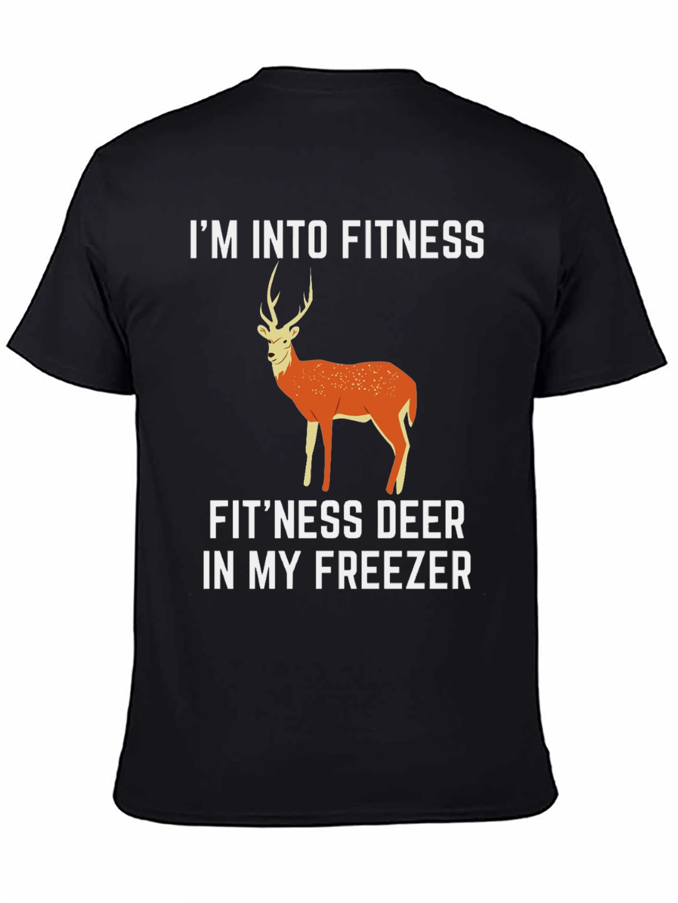 Fitness Deer T-Shirt - Funny Hunting Tee