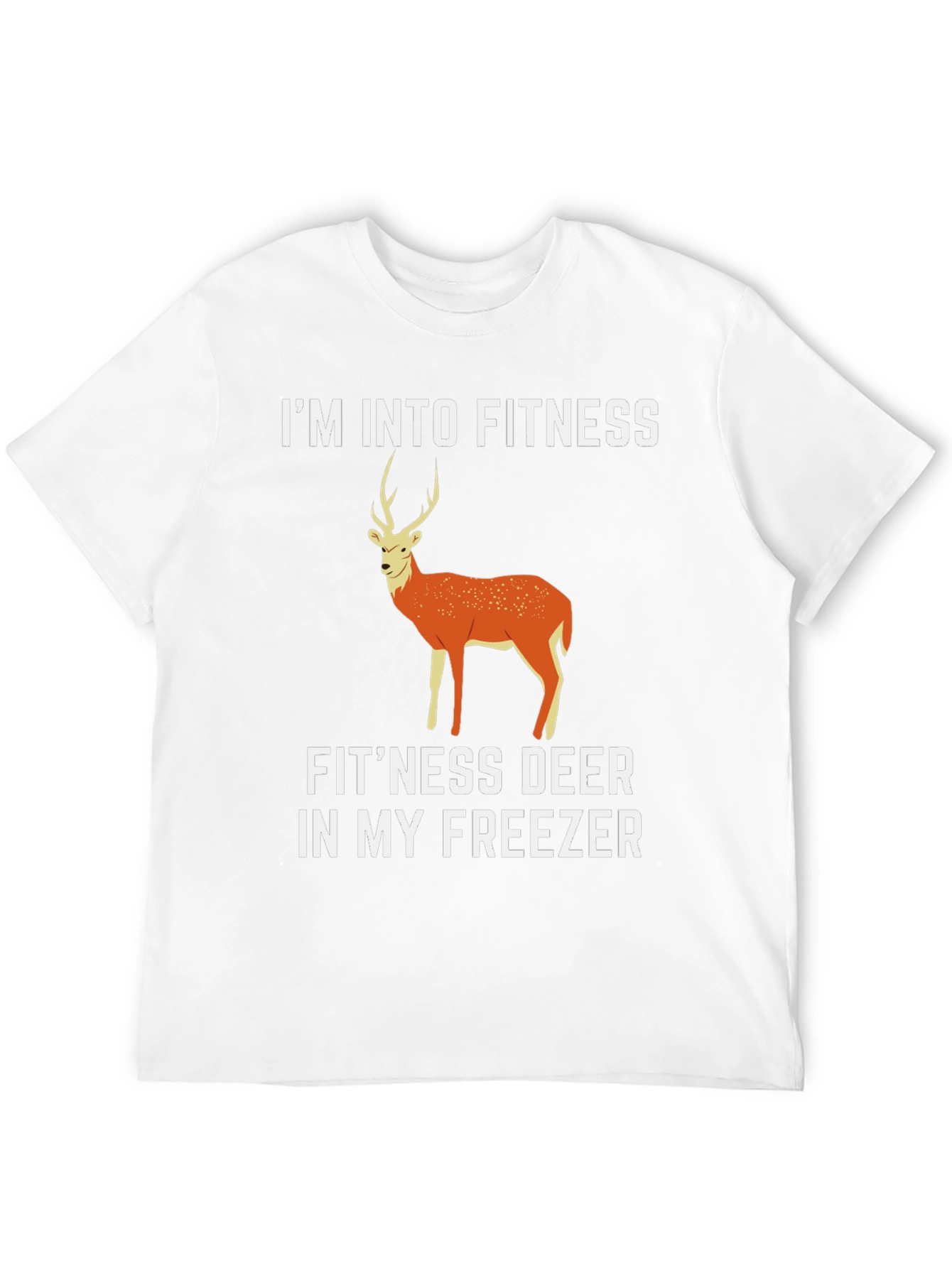 Fitness Deer T-Shirt - Funny Hunting Tee