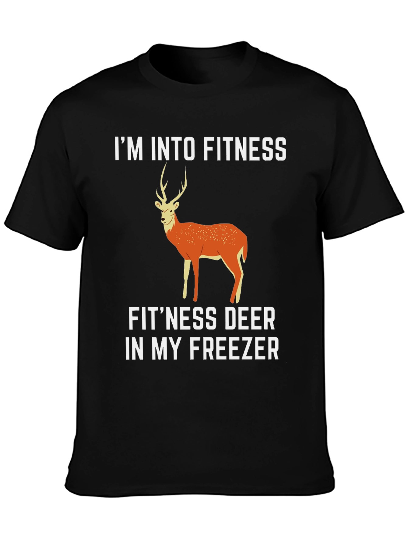 Fitness Deer T-Shirt - Funny Hunting Tee