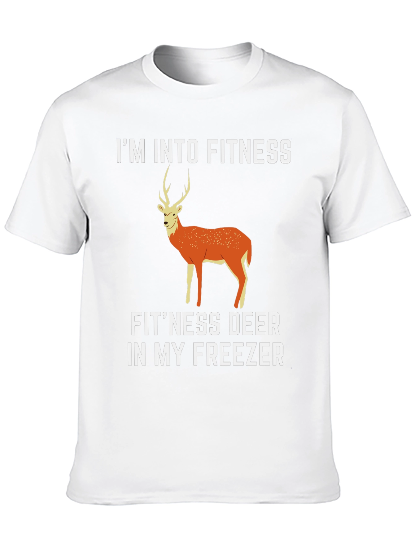 Fitness Deer T-Shirt - Funny Hunting Tee
