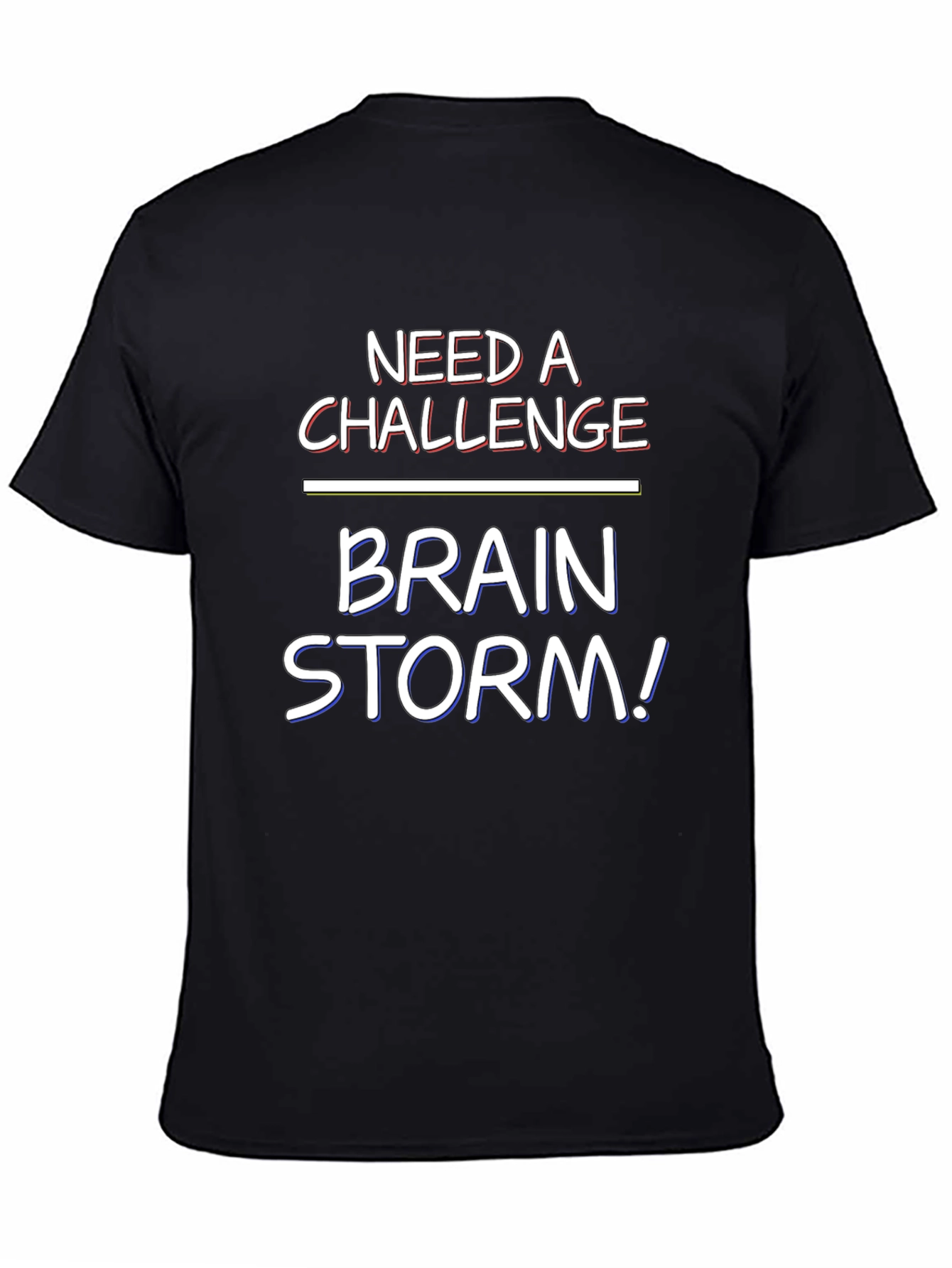 Brain Storm Tee - Need a Challenge Shirt