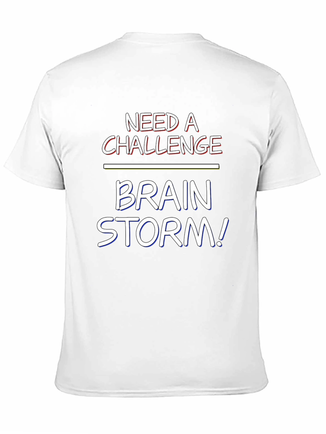 Brain Storm Tee - Need a Challenge Shirt