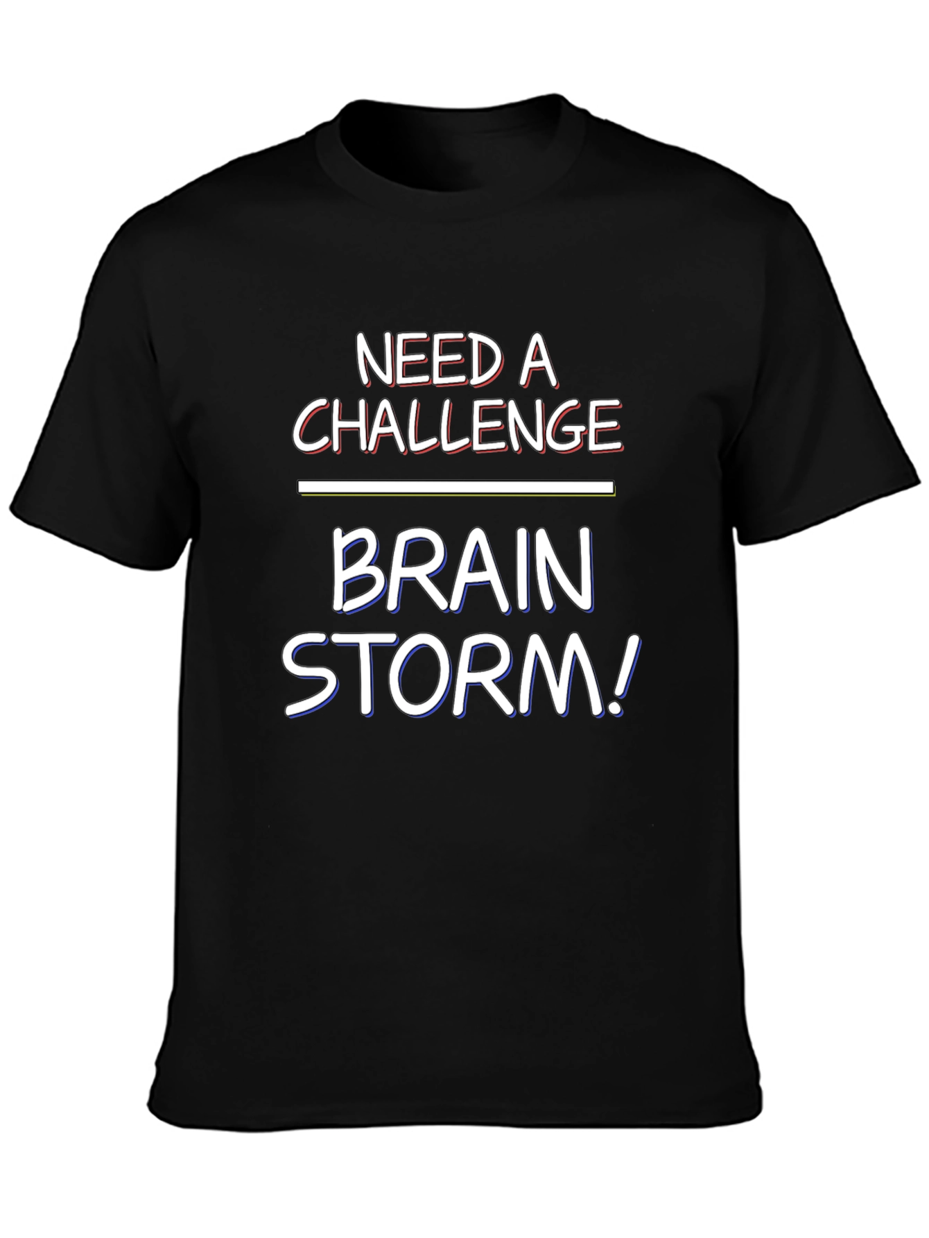 Brain Storm Tee - Need a Challenge Shirt