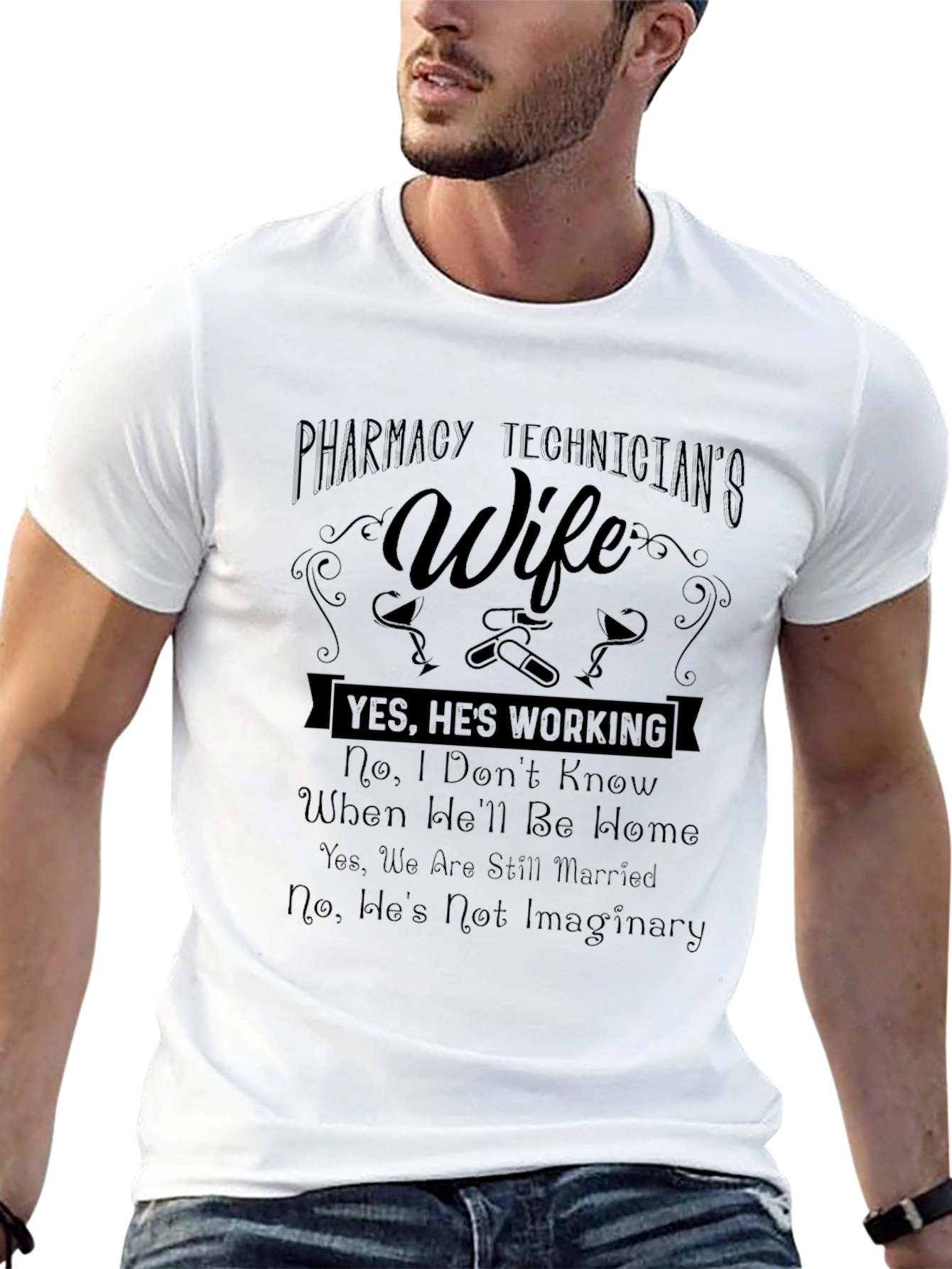 Pharmacy Technicians Wife Funny T-Shirt