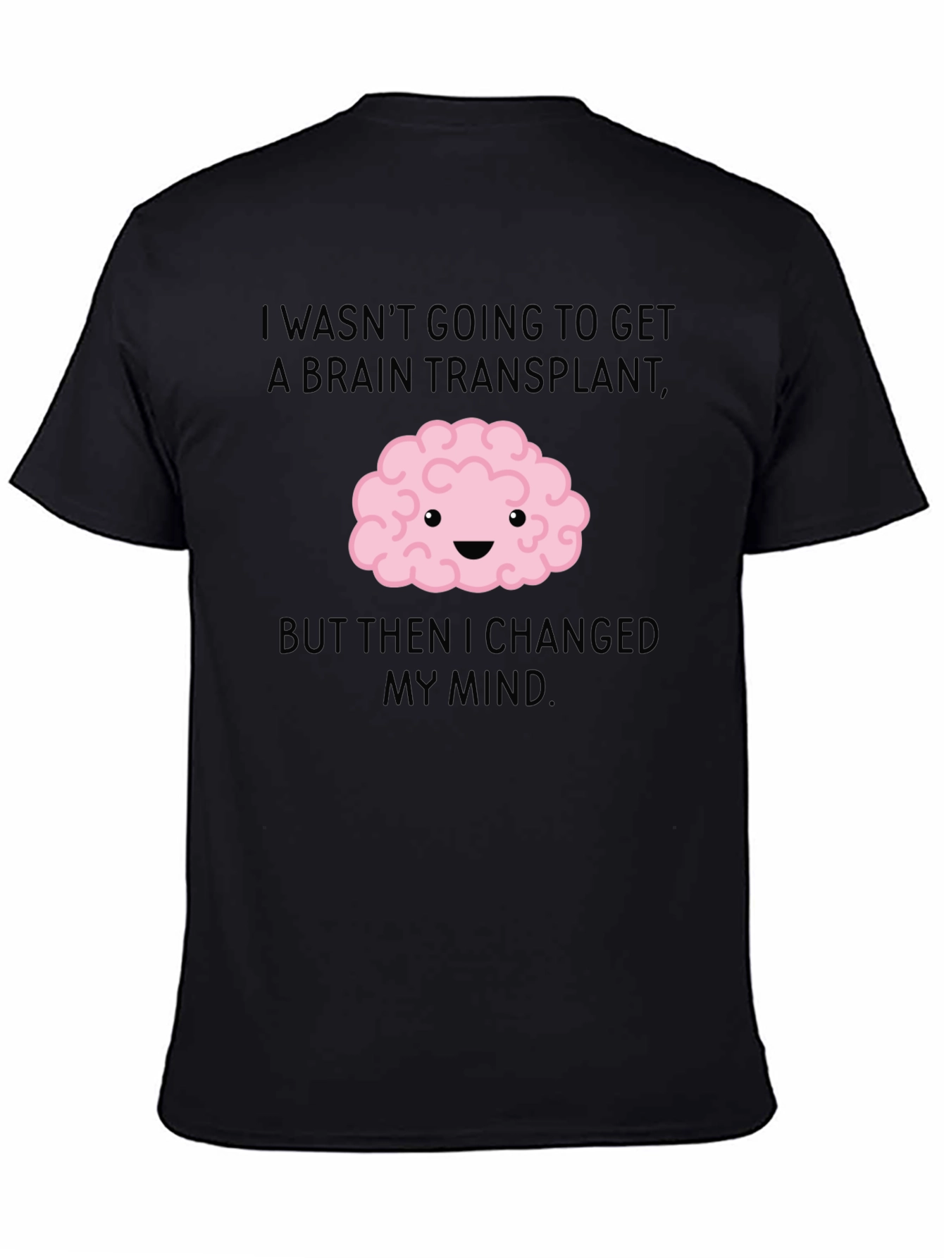Brain Transplant T-Shirt - Funny Graphic Tee