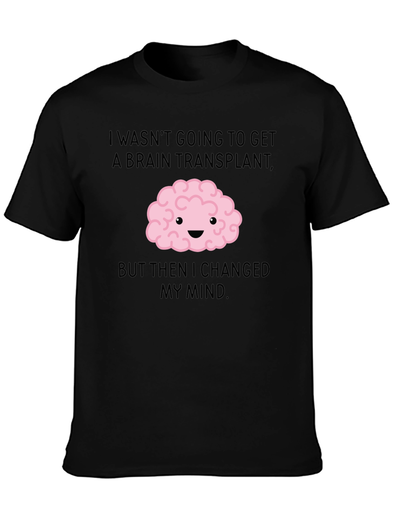 Brain Transplant T-Shirt - Funny Graphic Tee