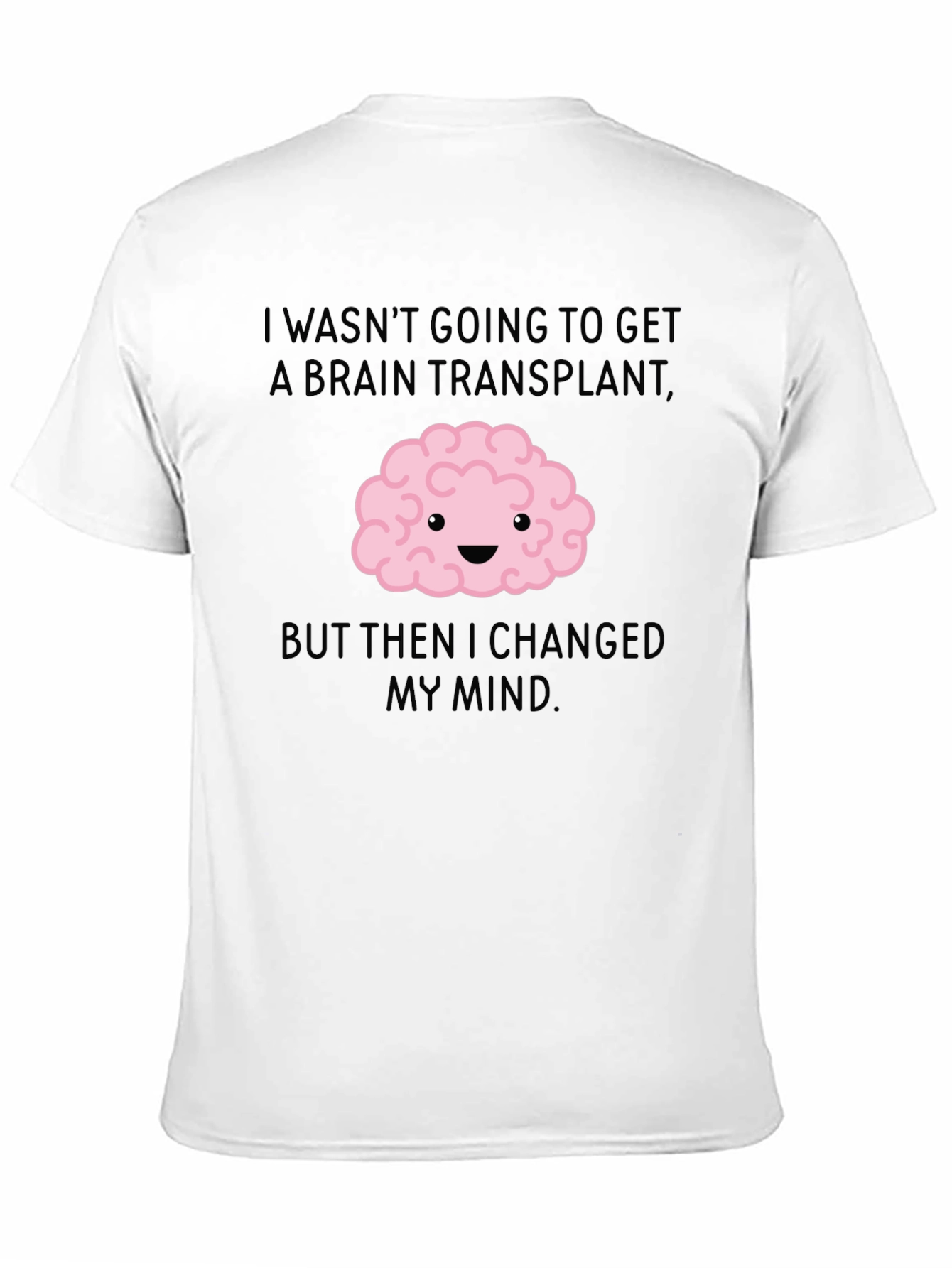 Brain Transplant T-Shirt - Funny Graphic Tee