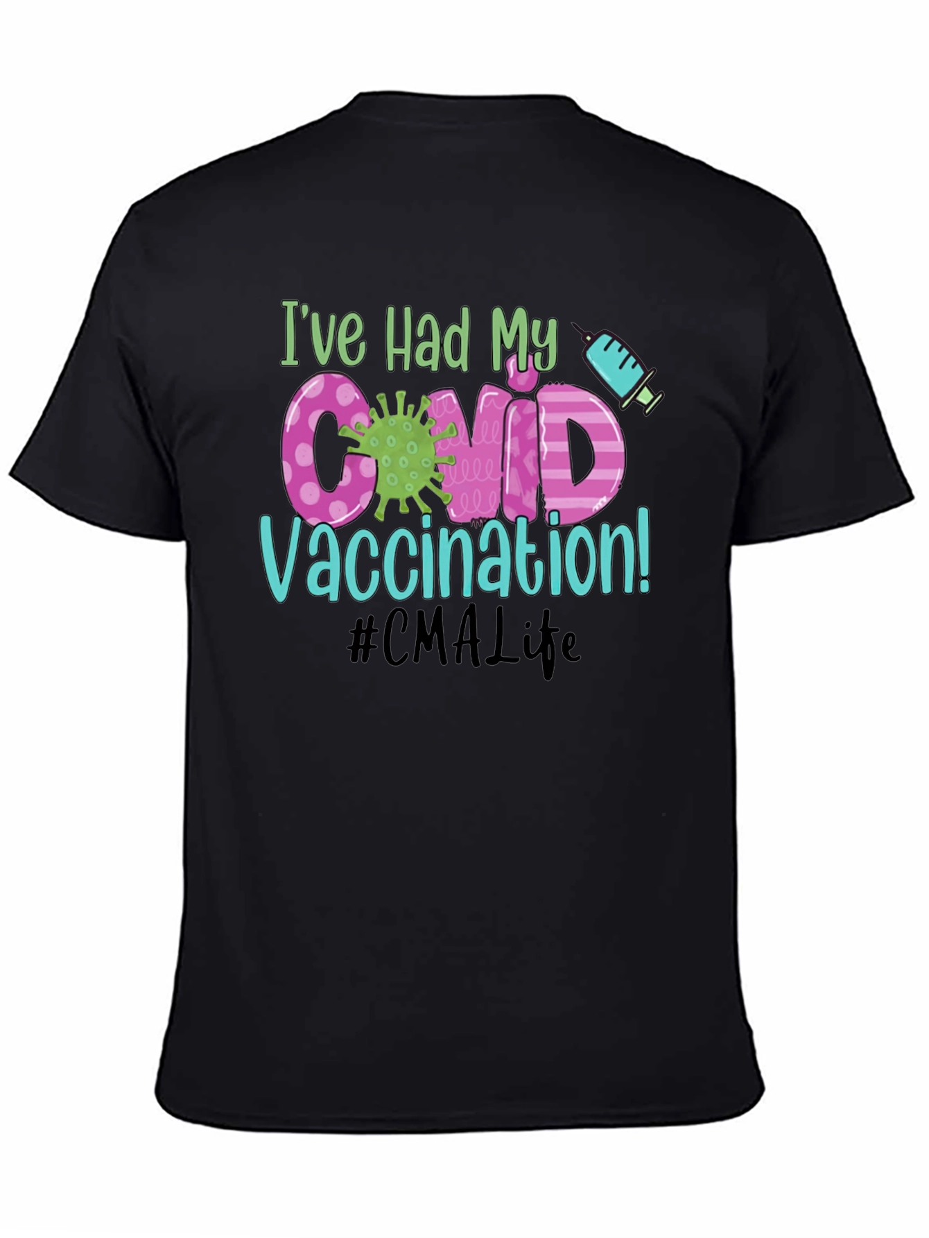 Ive Had My COVID Vaccination T-Shirt