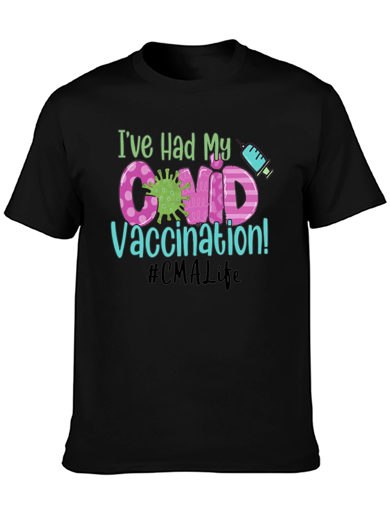 Ive Had My COVID Vaccination T-Shirt