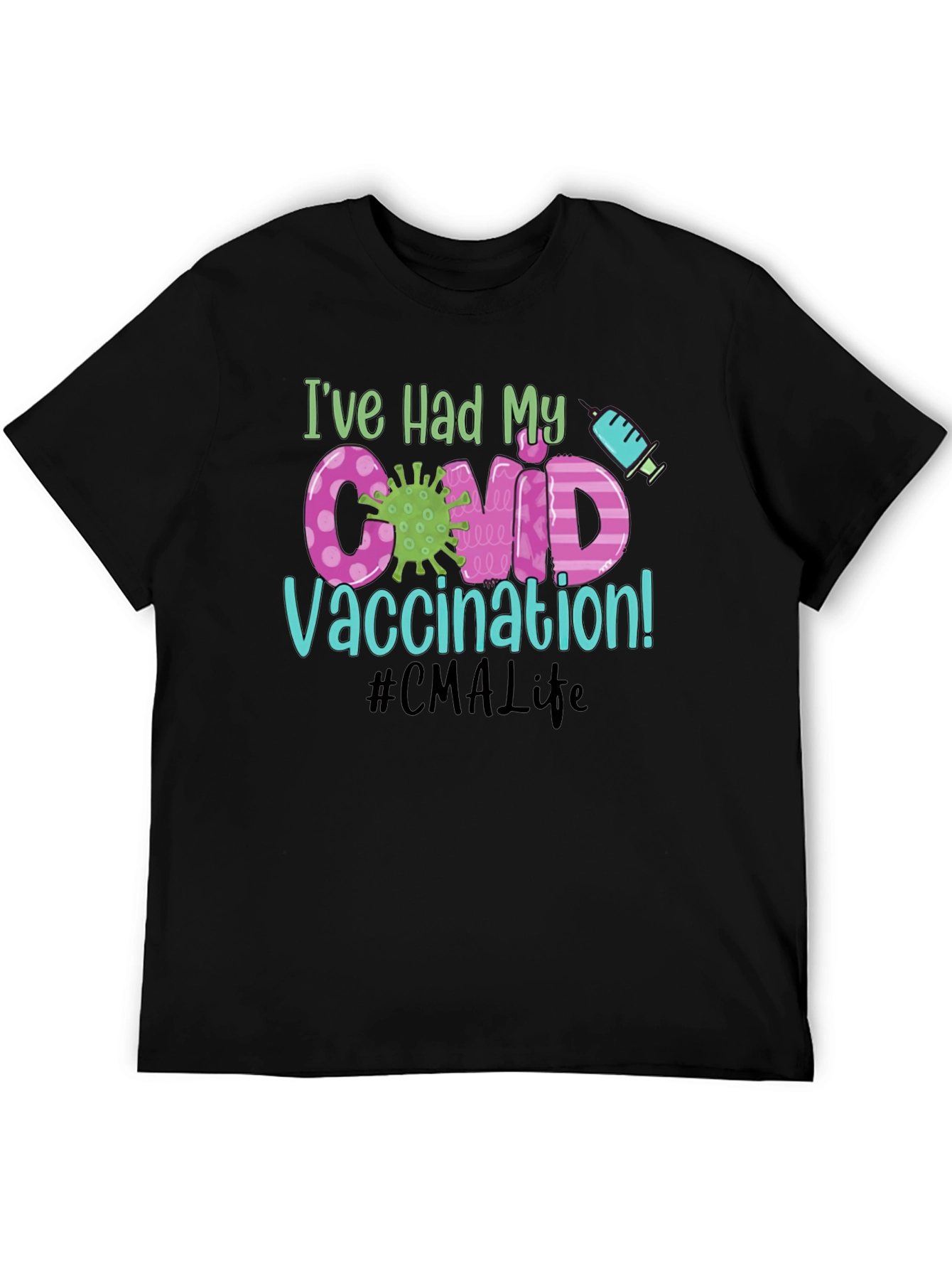 Ive Had My COVID Vaccination T-Shirt