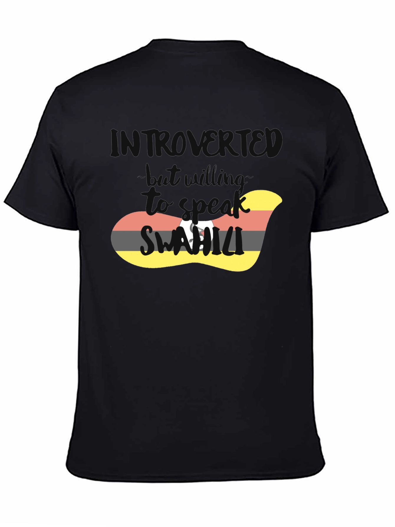 Introvert But Willing To Talk Swahili T-Shirt