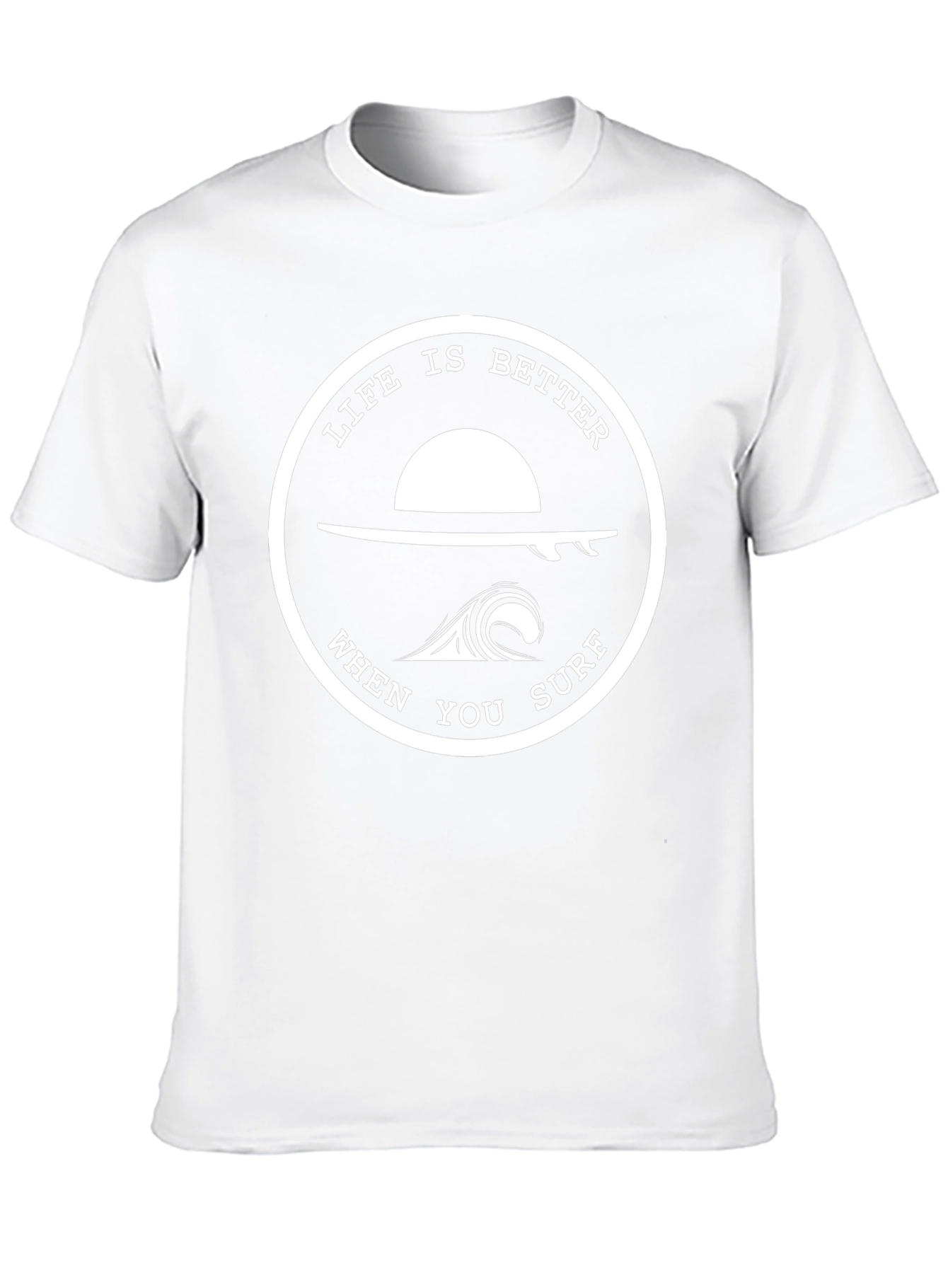 Life Is Better When You Surf Graphic Tee