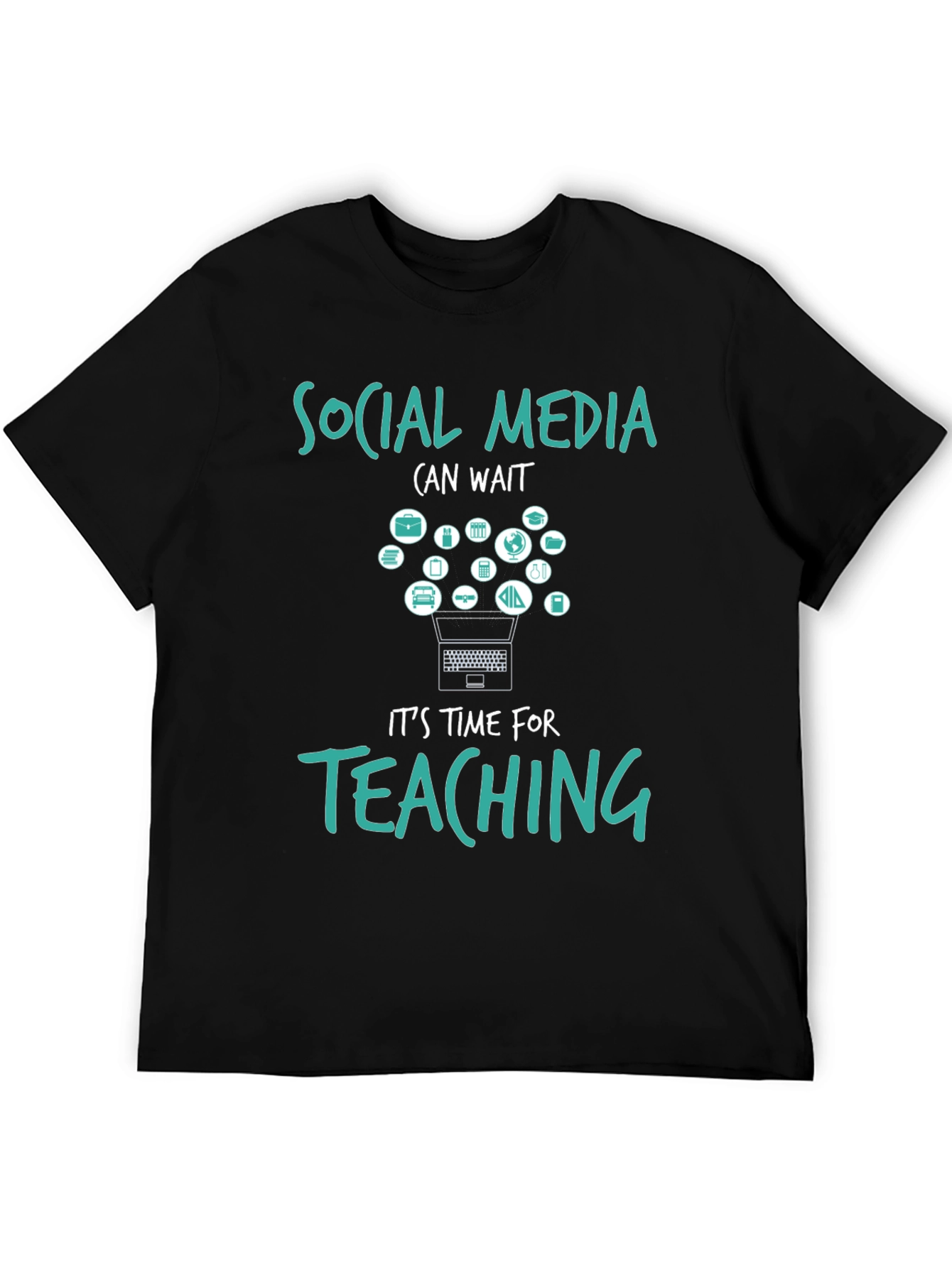 Social Media Can Wait Teacher T-Shirt