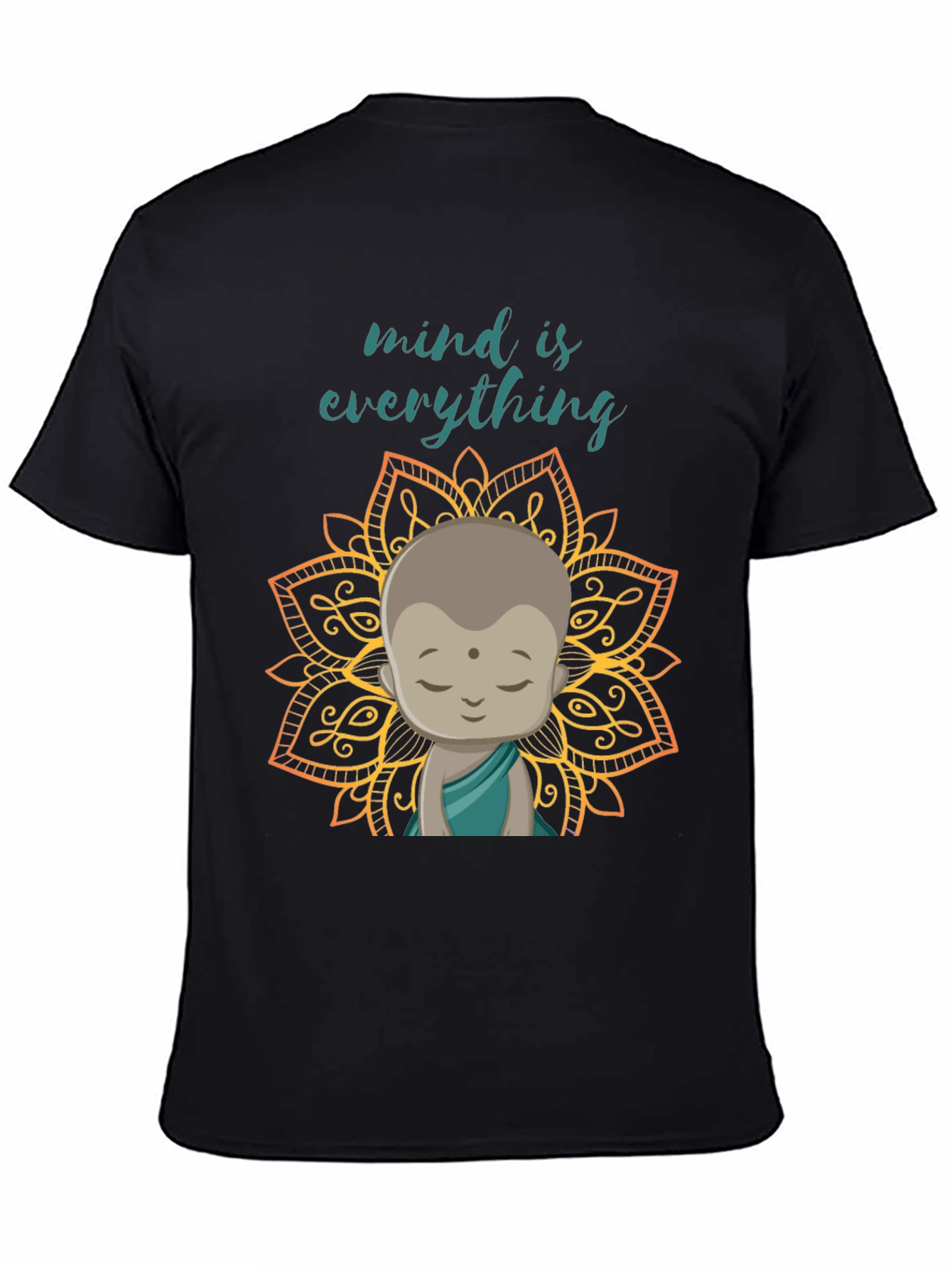 Mind Is Everything T-Shirt - Buddha Graphic Tee