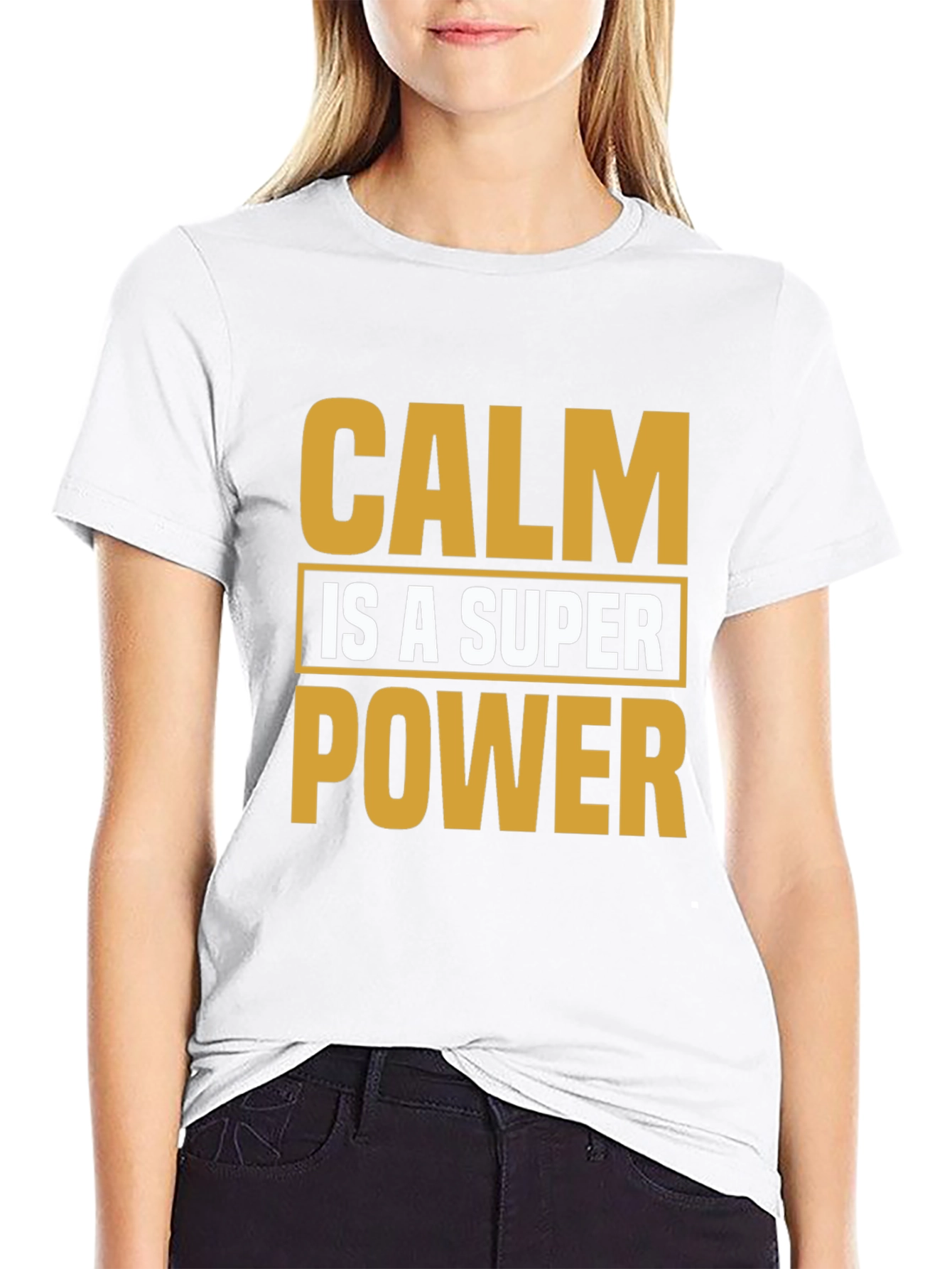 Calm is a Super Power Graphic Tee