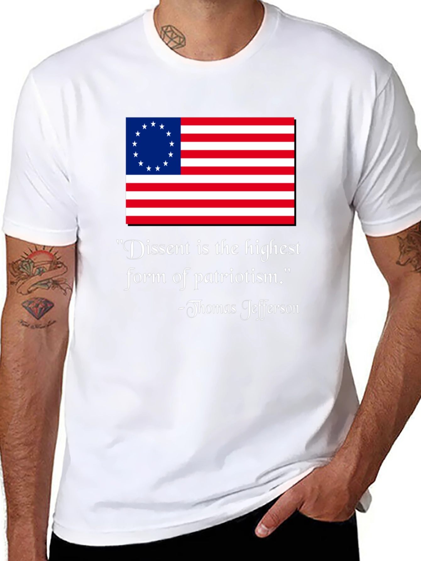 Dissent Is Patriotism T-Shirt - Thomas Jefferson Quote