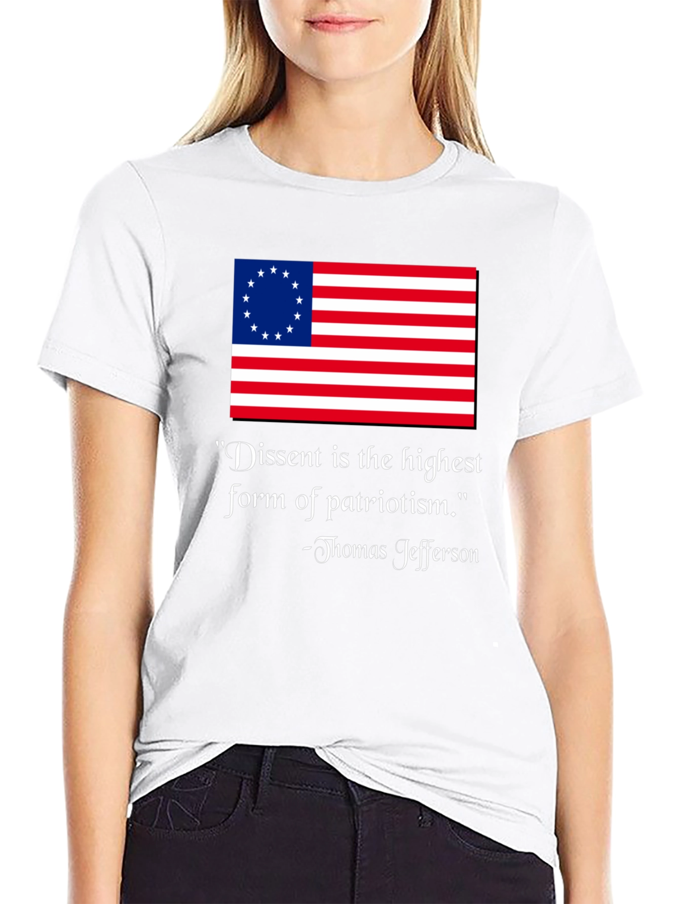 Dissent Is Patriotism T-Shirt - Thomas Jefferson Quote