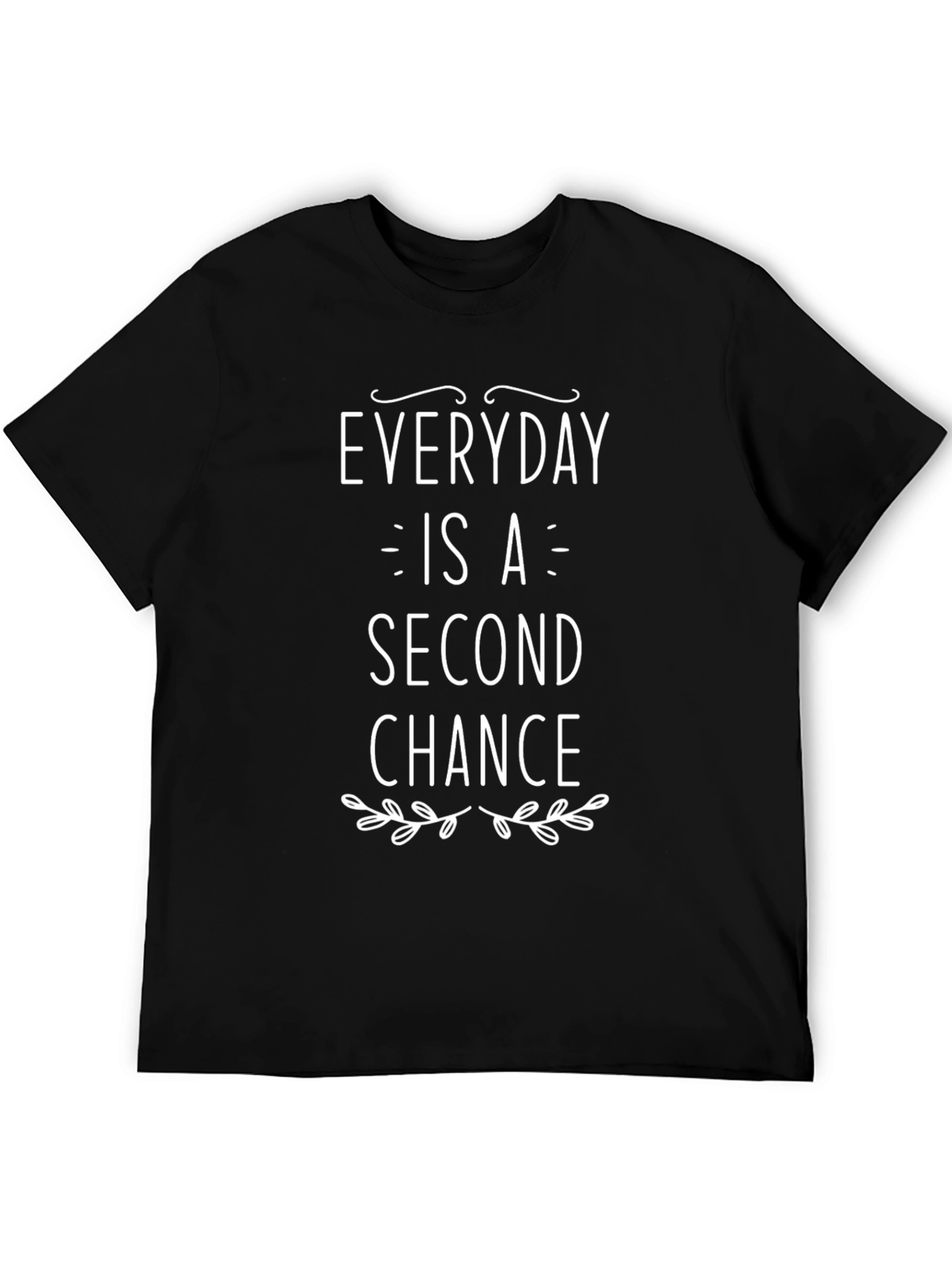 Everyday is a Second Chance Graphic Tee