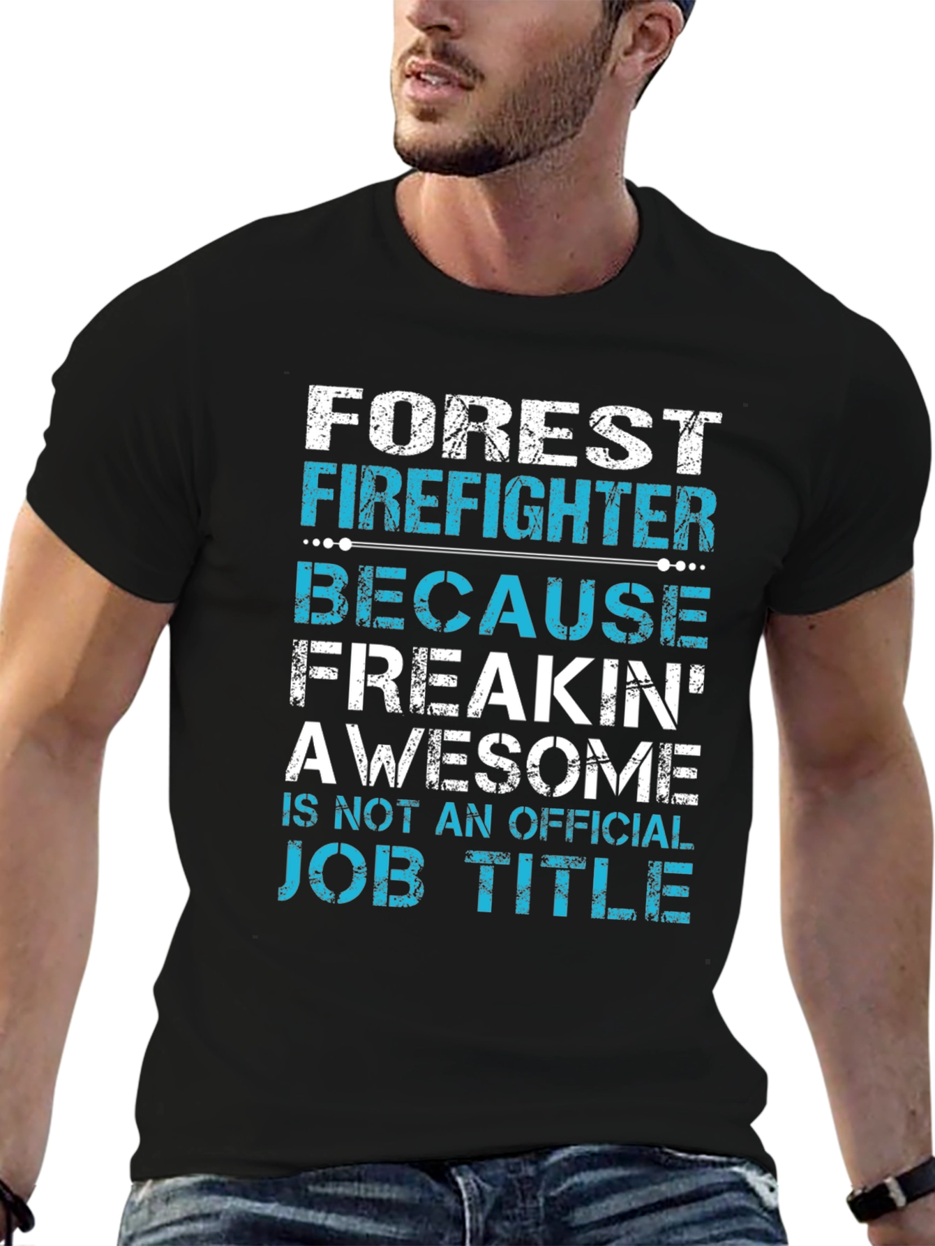 Forest Firefighter Awesome Job Title T-Shirt