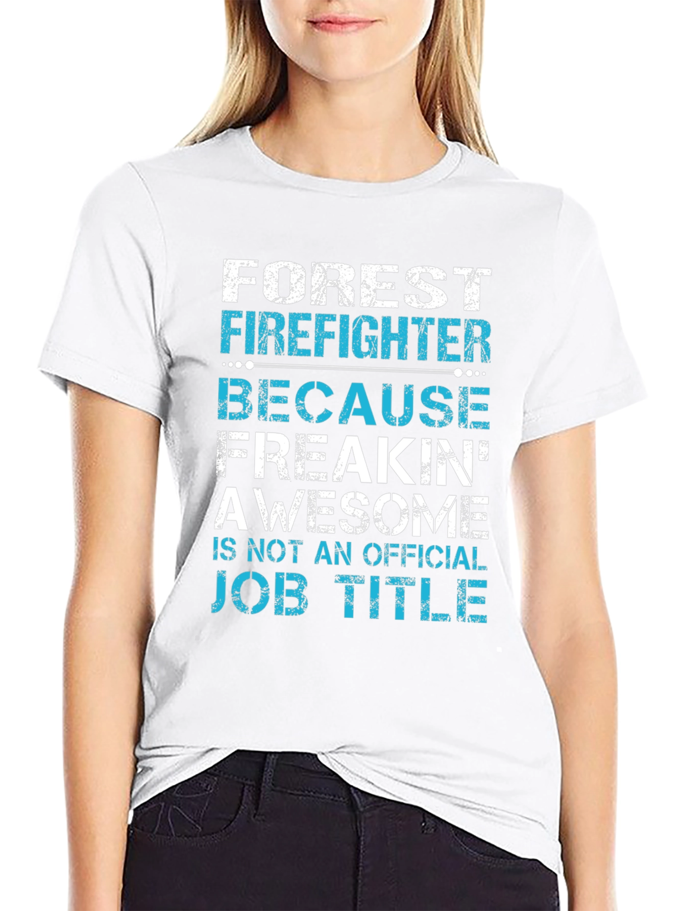 Forest Firefighter Awesome Job Title T-Shirt