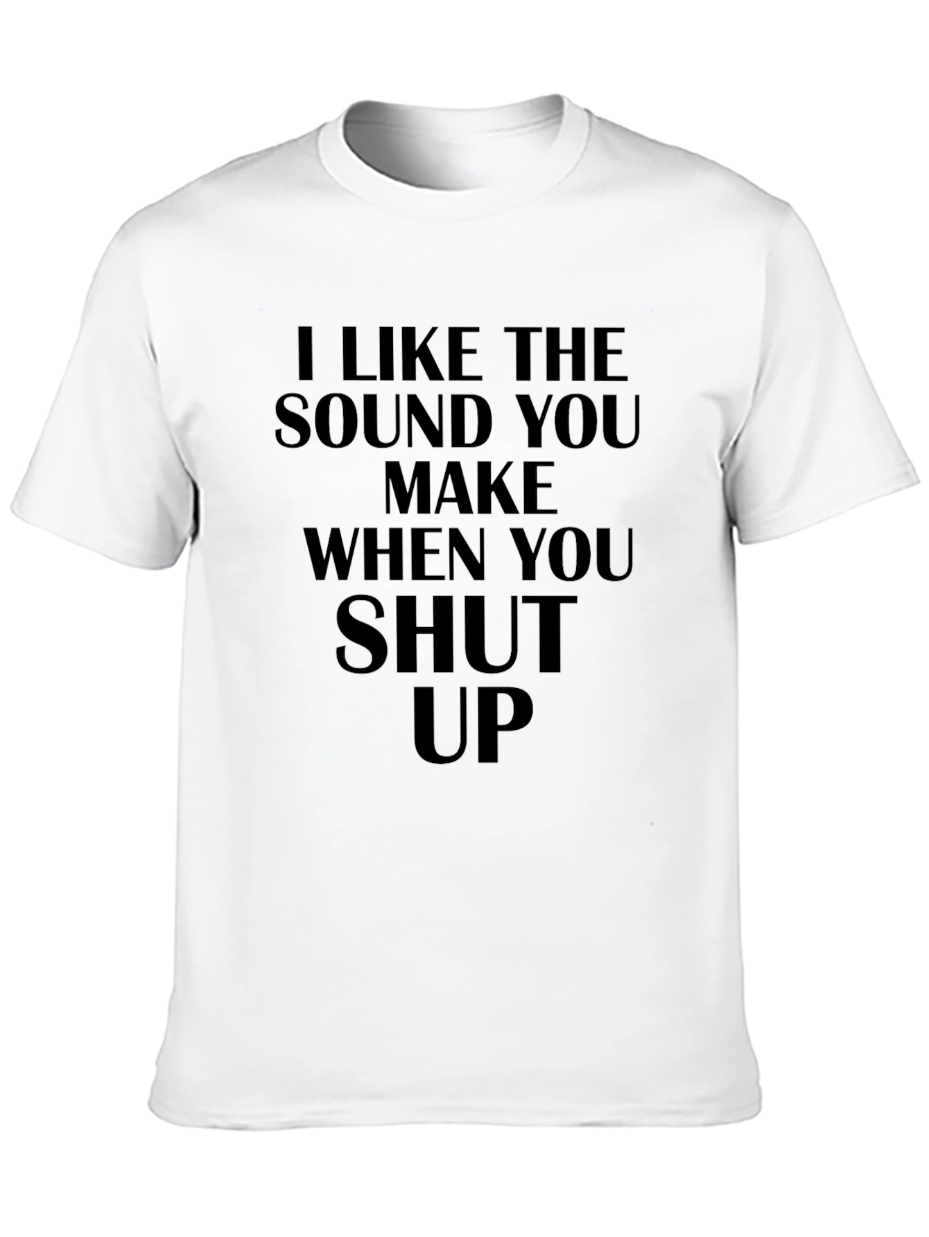 I Like The Sound Funny Graphic T-Shirt
