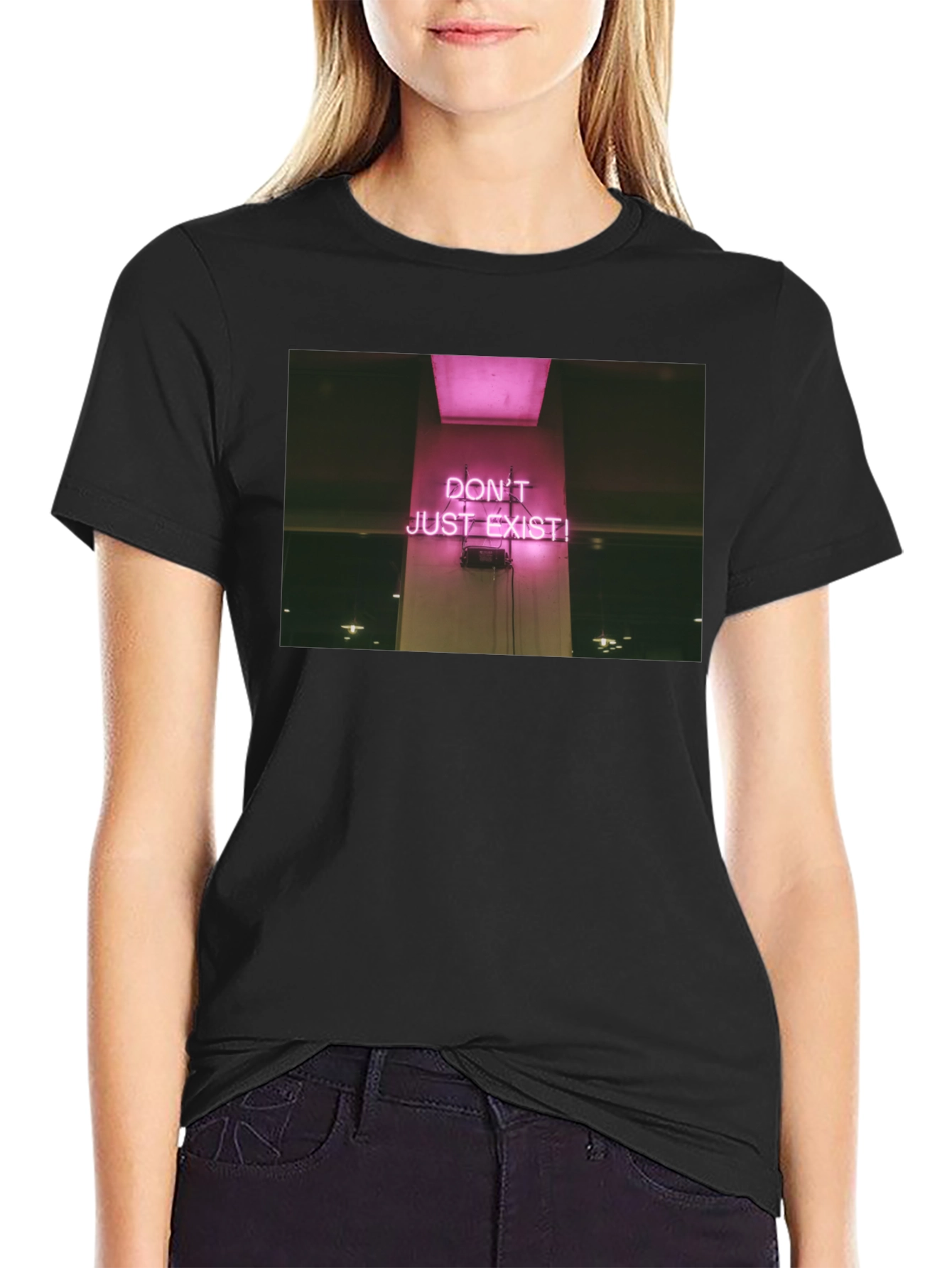 Dont Just Exist! Graphic T-Shirt - Trendy Slogan Tee