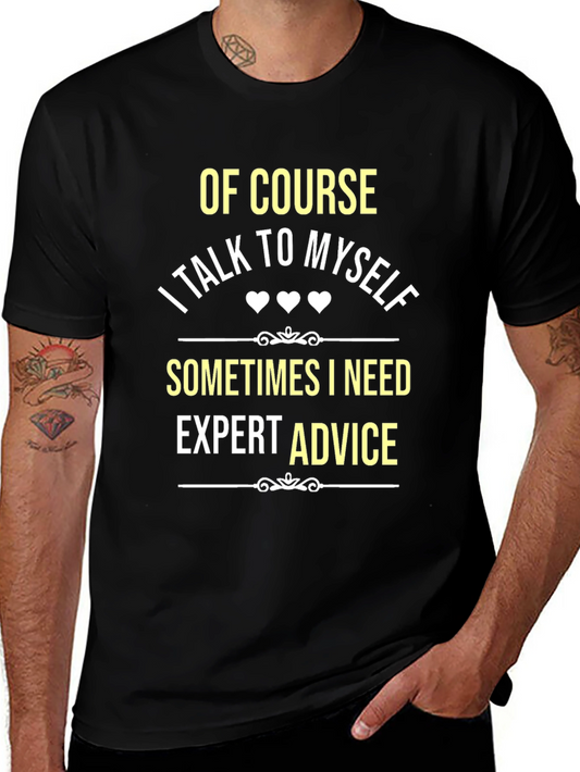 Expert Advice T-Shirt - Funny Slogan Tee