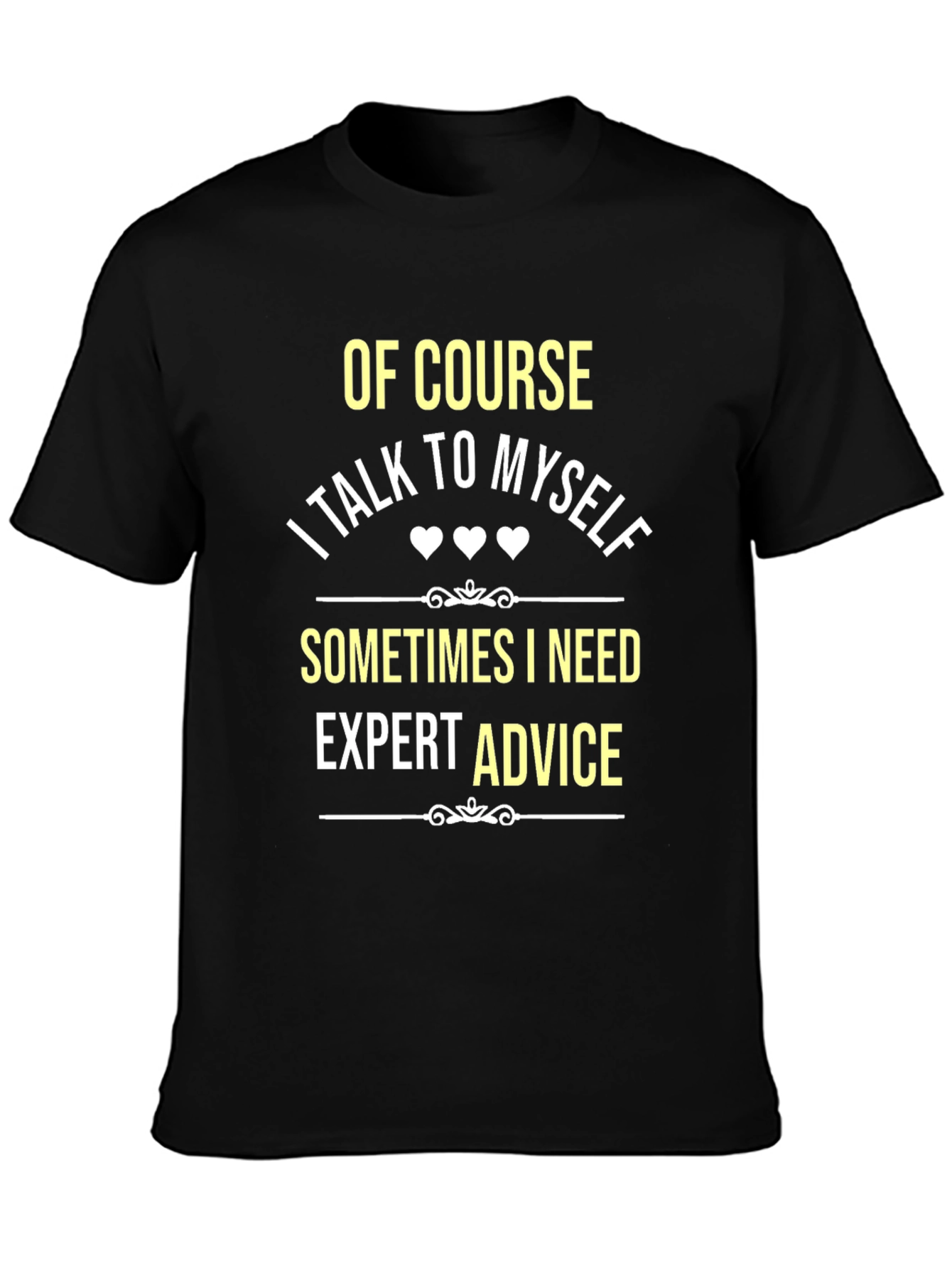 Expert Advice T-Shirt - Funny Slogan Tee