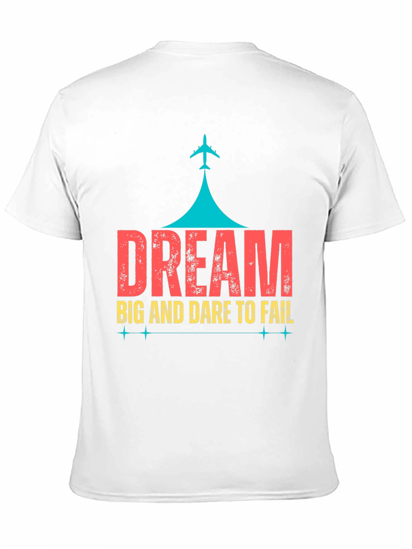Dream Big Graphic T-Shirt