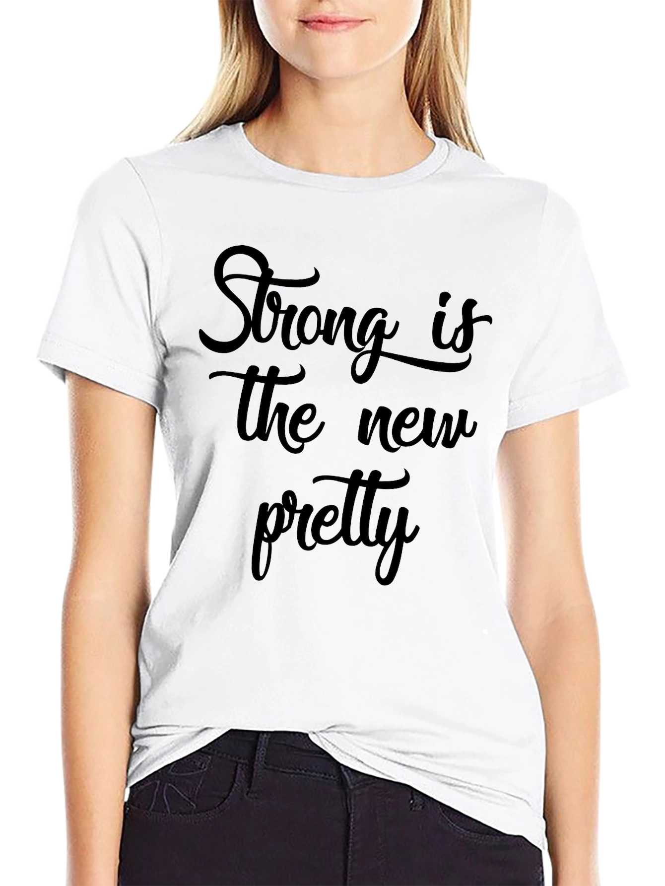 Strong is the New Pretty Black T-Shirt