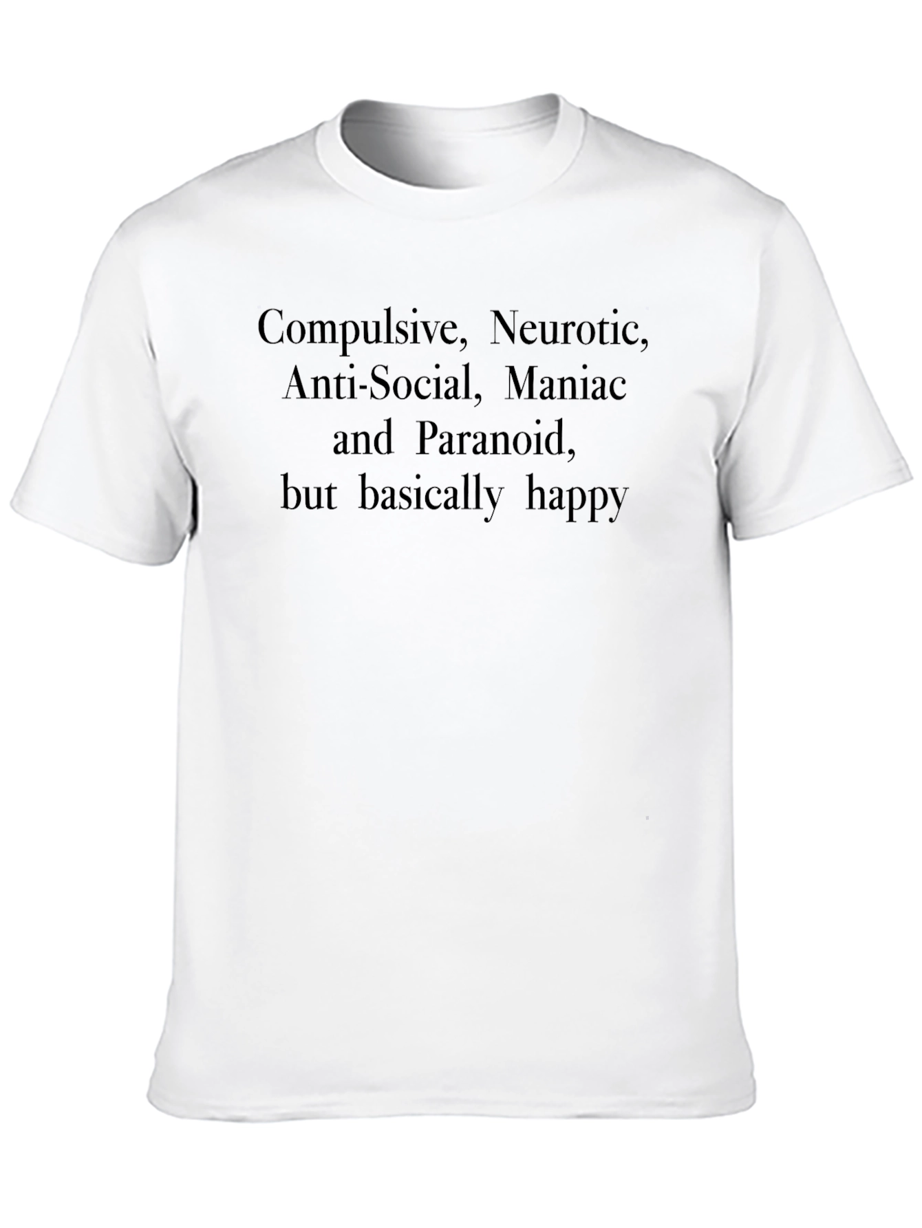 Compulsive Neurotic Maniac Graphic T-Shirt