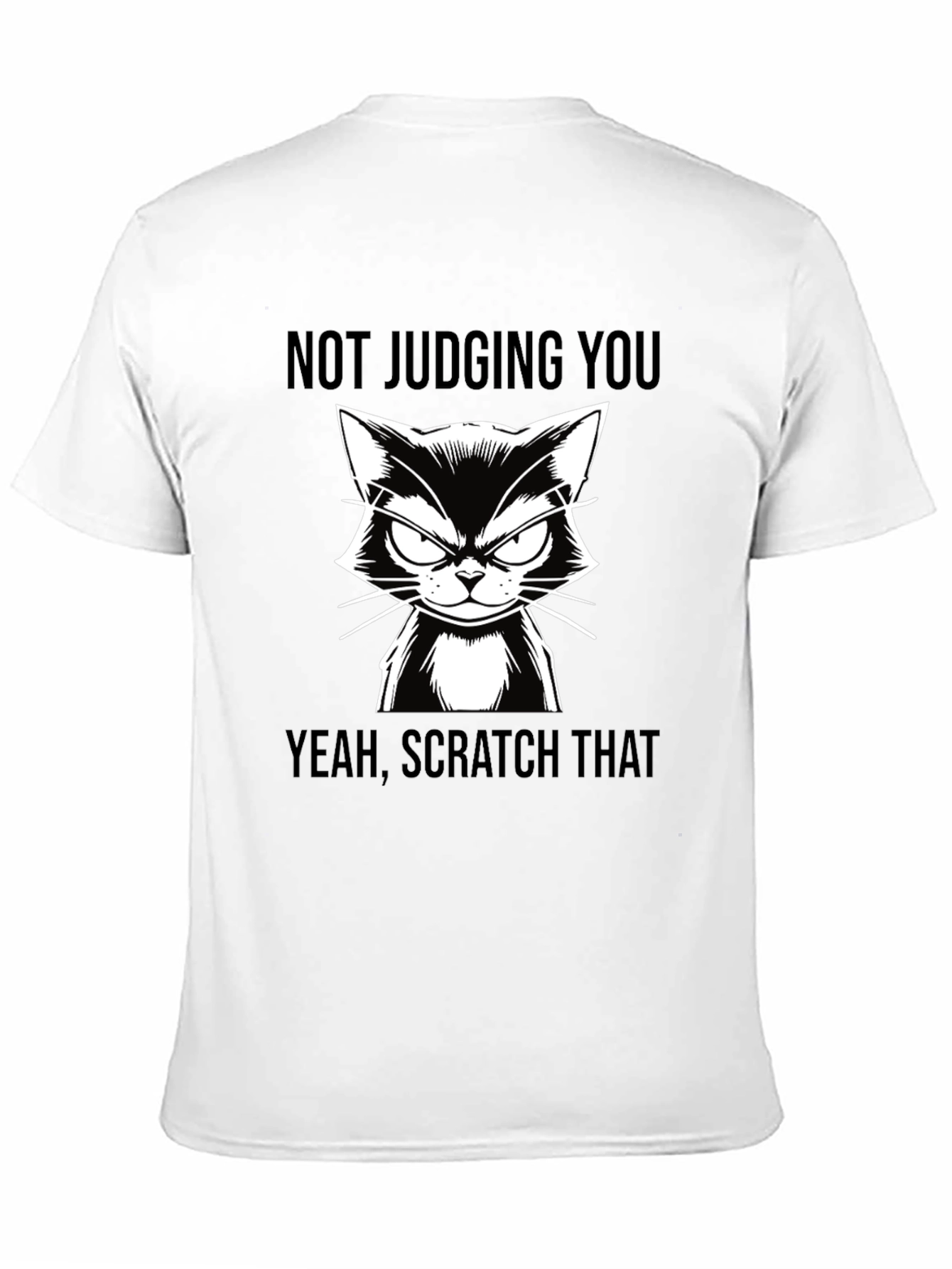 Funny Cat T-Shirt - Not Judging You Tee