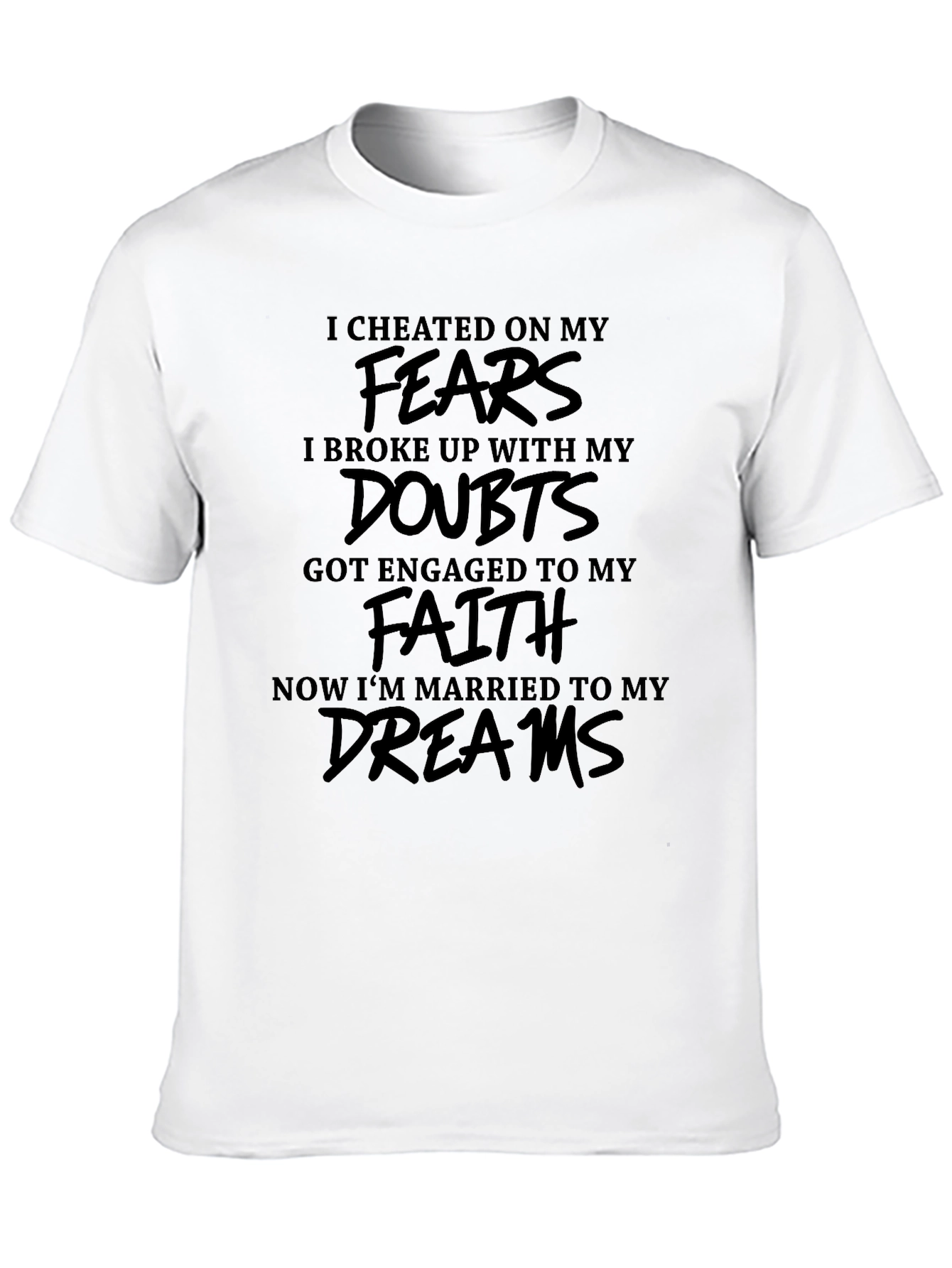 I Cheated On My Fears Graphic T-Shirt