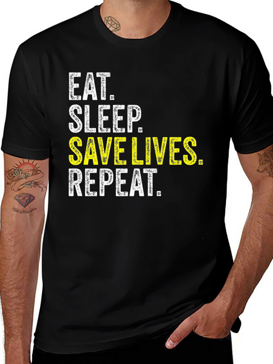 Eat Sleep Save Lives Repeat T-Shirt - Black