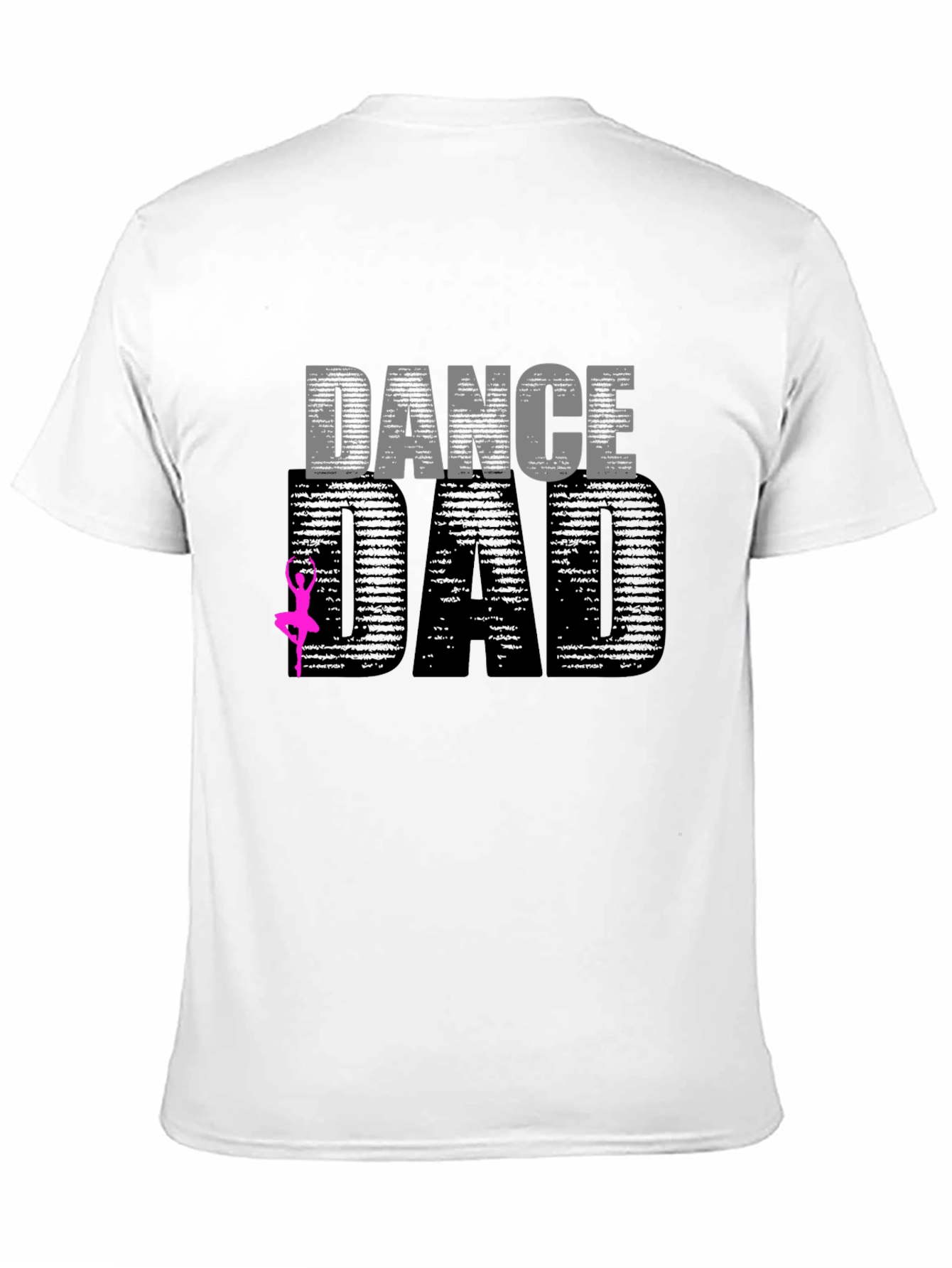 Dance Dad Graphic T-Shirt - Fathers Day Gift