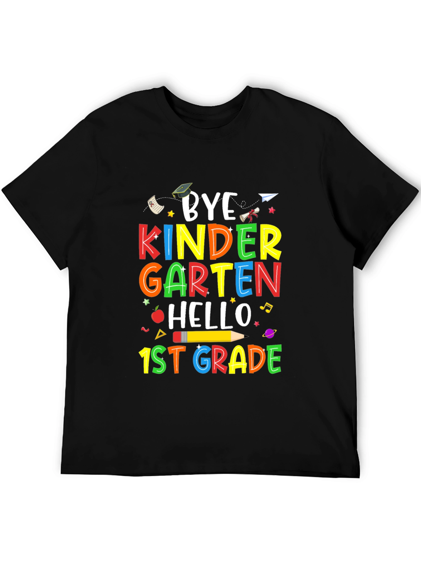Bye Kindergarten Hello 1st Grade Kids T-Shirt